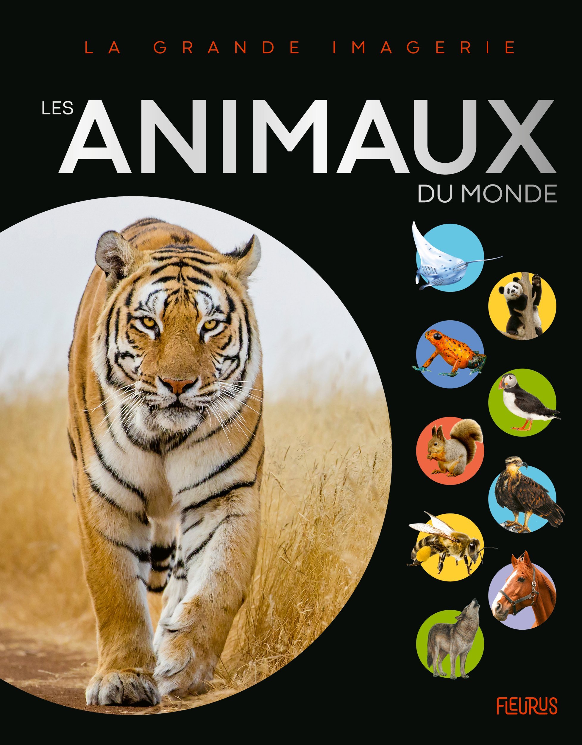 Les animaux du monde - Collectif Collectif - FLEURUS