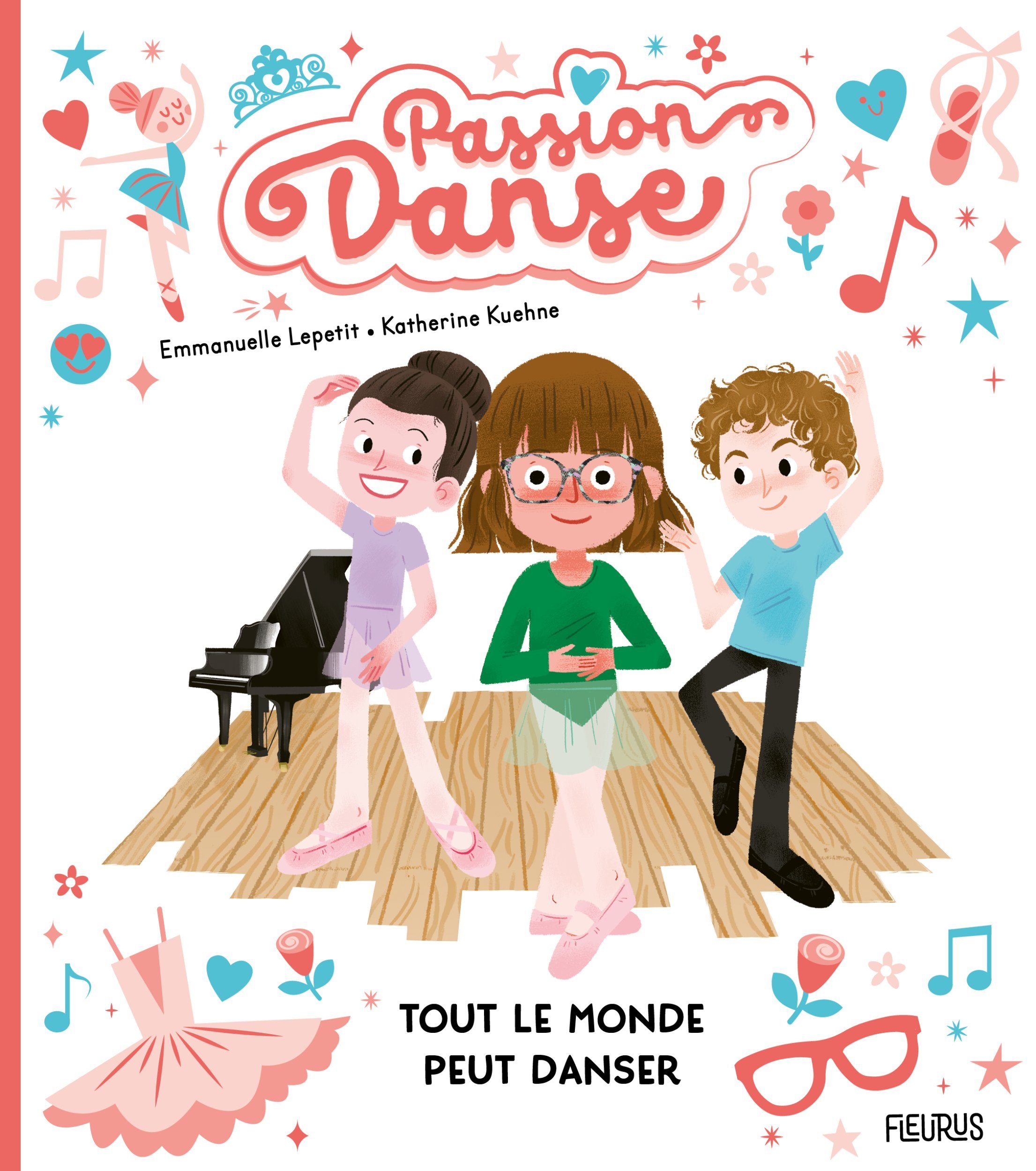 Tout le monde peut danser ! - Lepetit Emmanuelle, Kuehne Katherine - FLEURUS