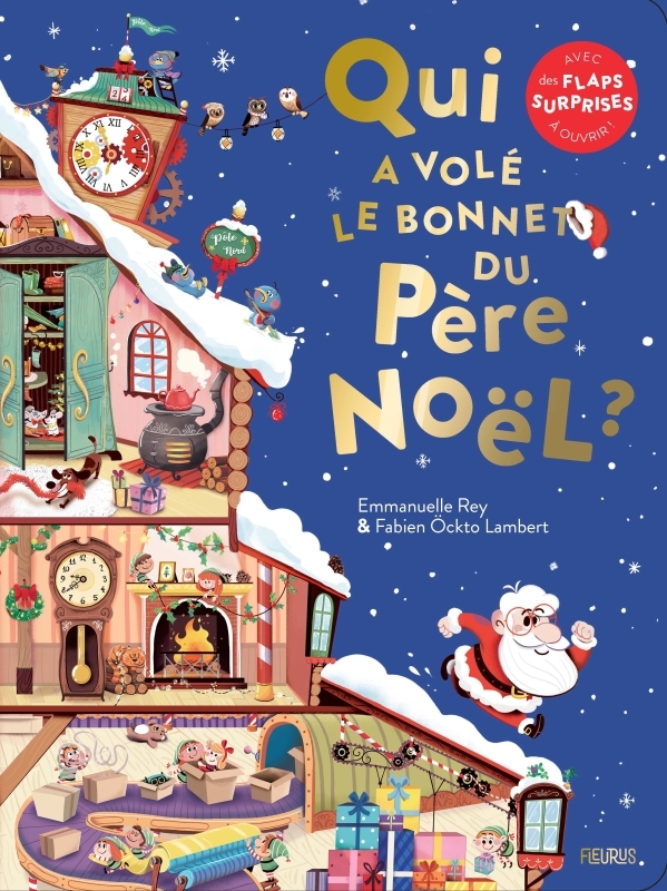 Qui a volé le bonnet du Père Noël ? - Rey Emmanuelle, Öckto-Lambert Fabien - FLEURUS