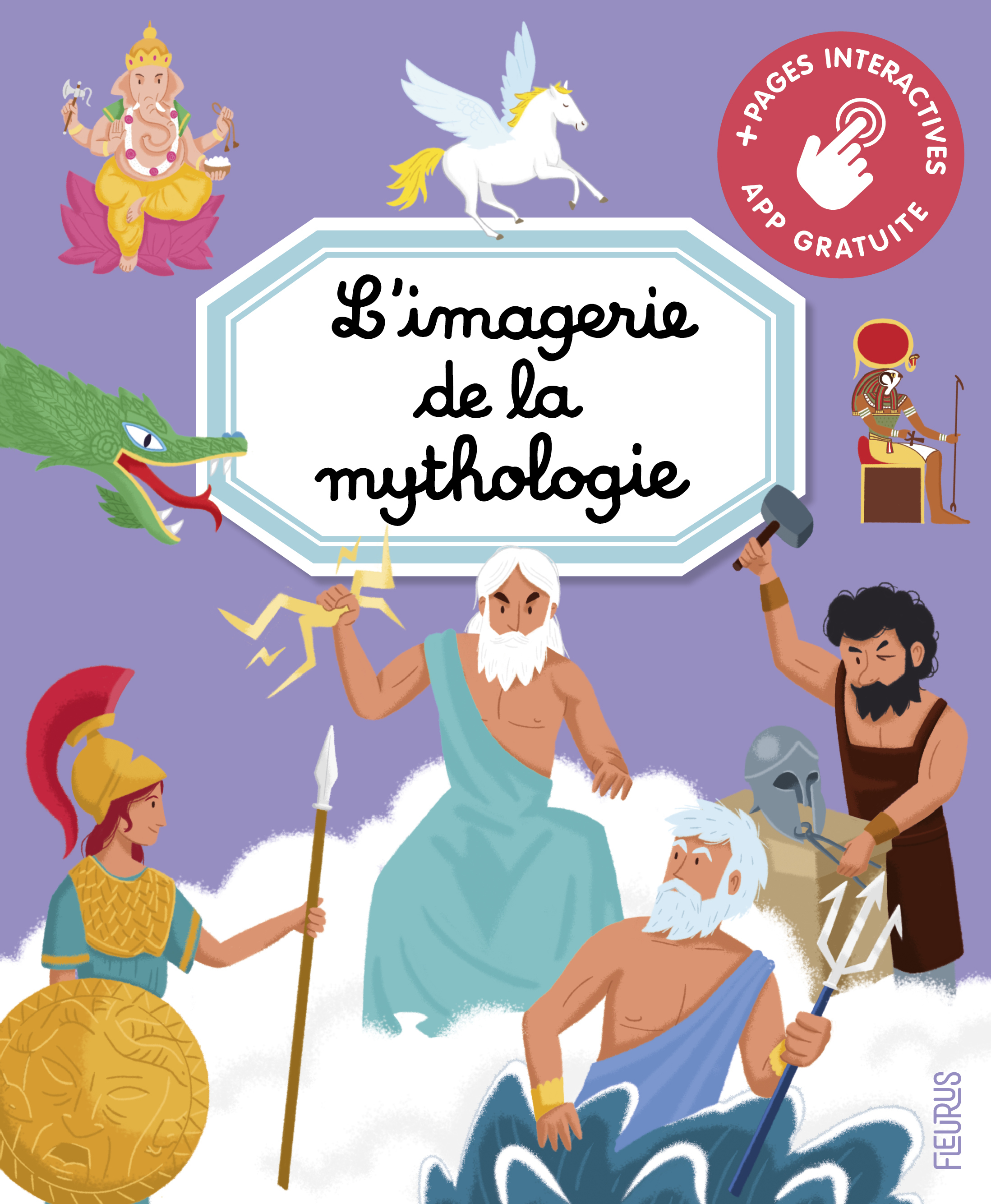 L'imagerie de la mythologie (interactive) - Jourdain Sabine, Solenne et Thomas Solenne et Thomas - FLEURUS