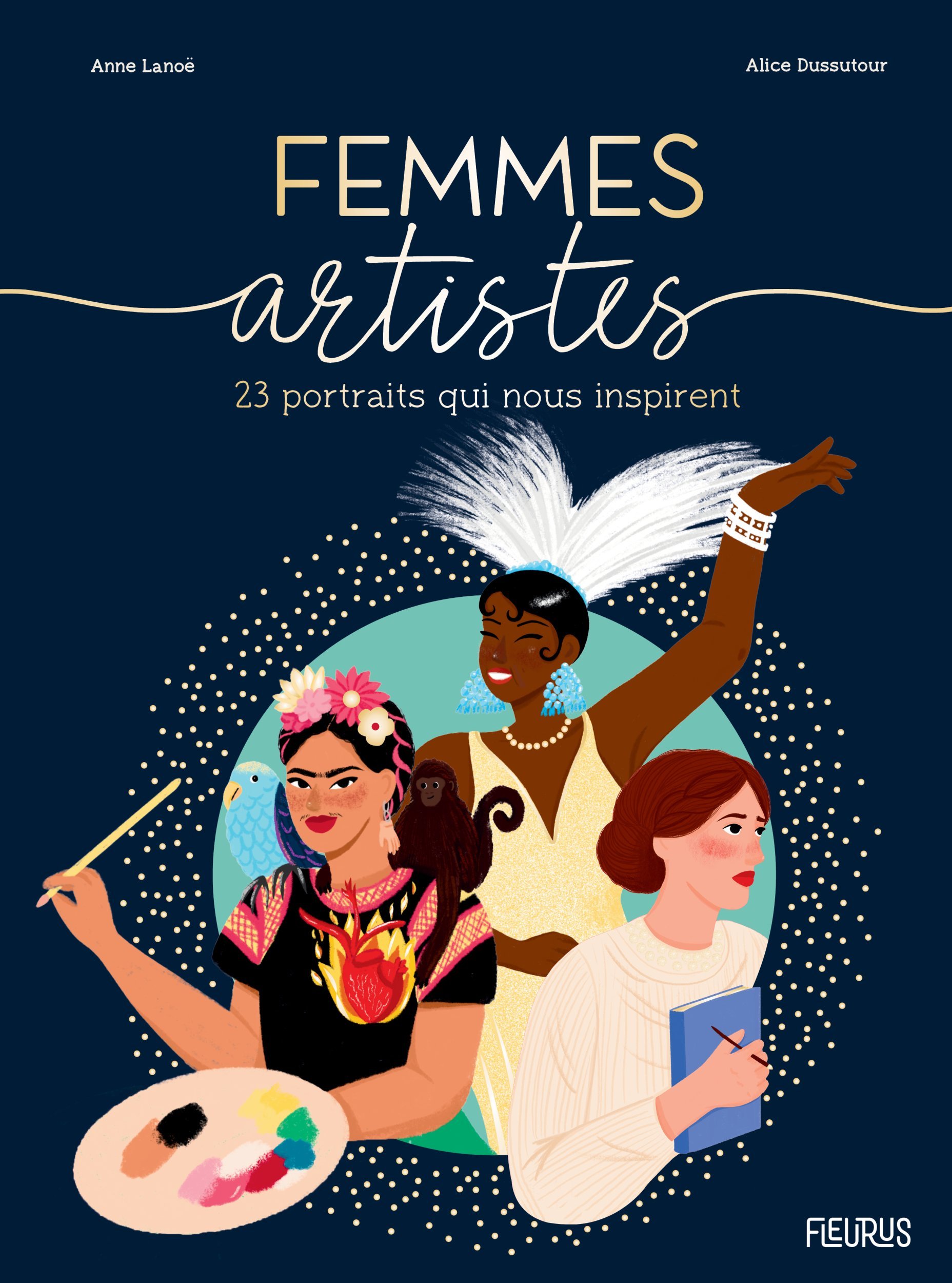 Femmes artistes - Lanoe Anne, Dussutour Alice - FLEURUS