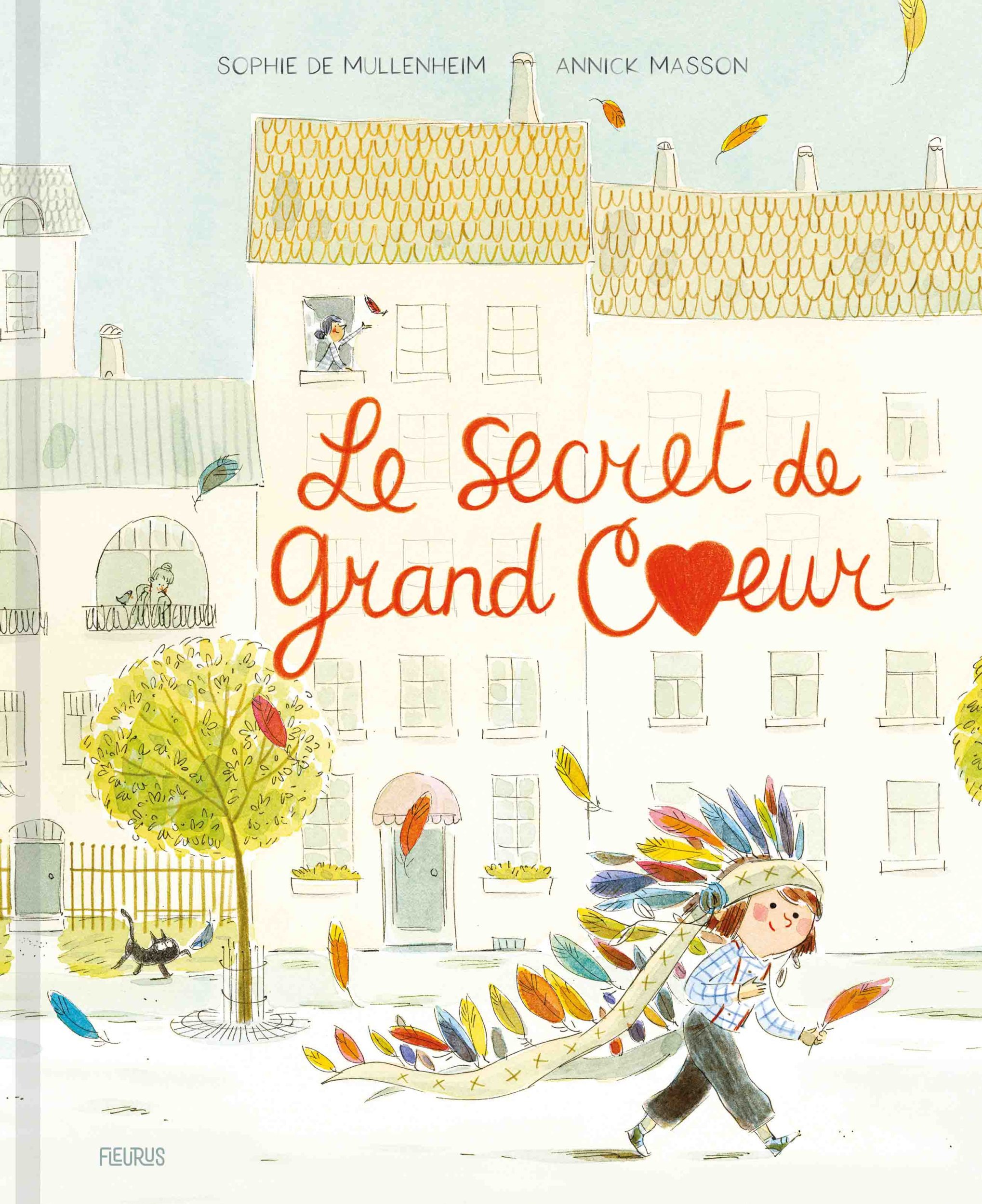 Le Secret de Grand Coeur - de Mullenheim Sophie, Masson Annick - FLEURUS