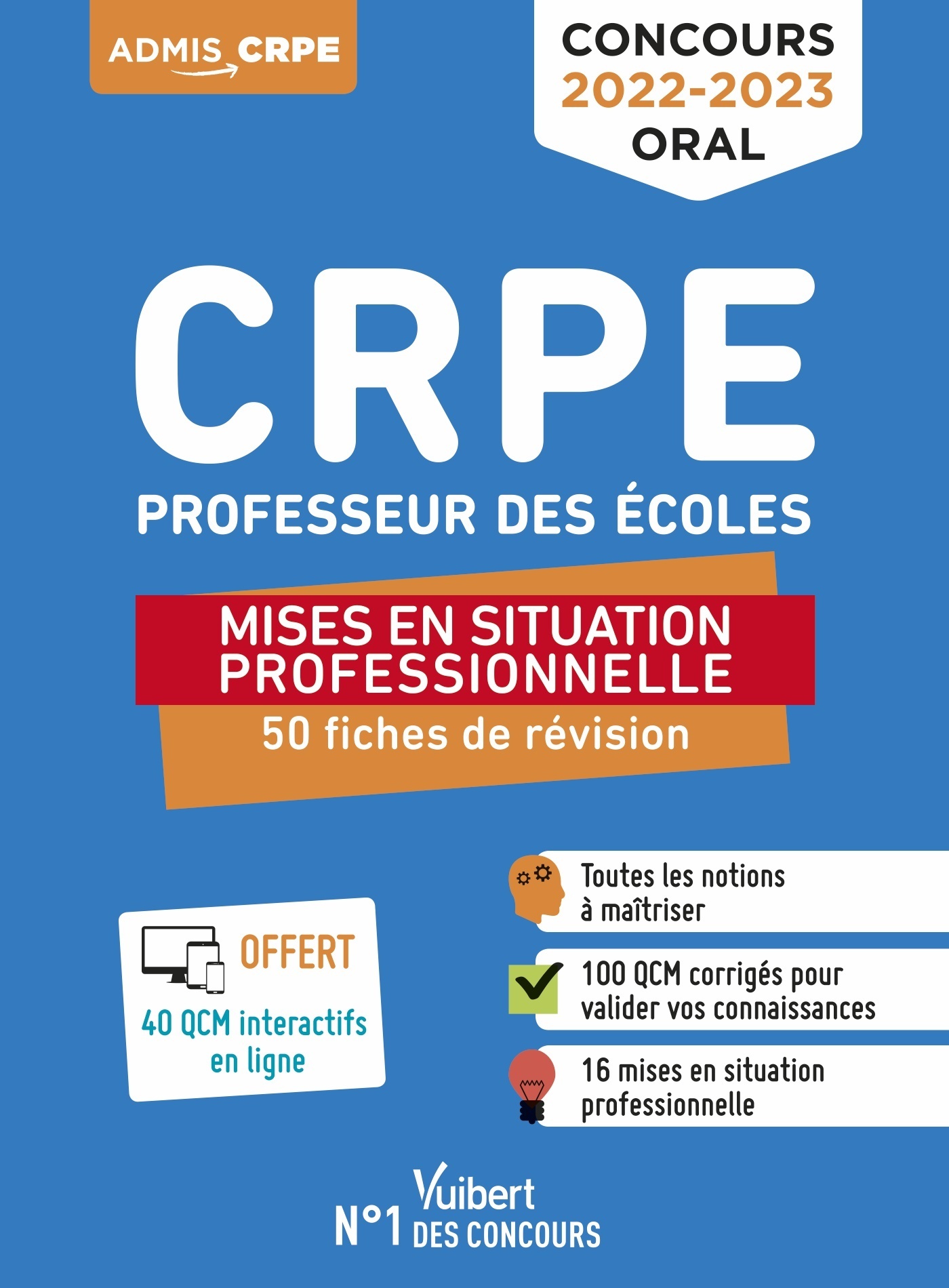 Concours Professeur des écoles - CRPE - Mises en situation professionnelle - 50 fiches de remise à niveau - Loison Marc, Bouquillon-Sadaune Valérie, Catteau Dominique - VUIBERT