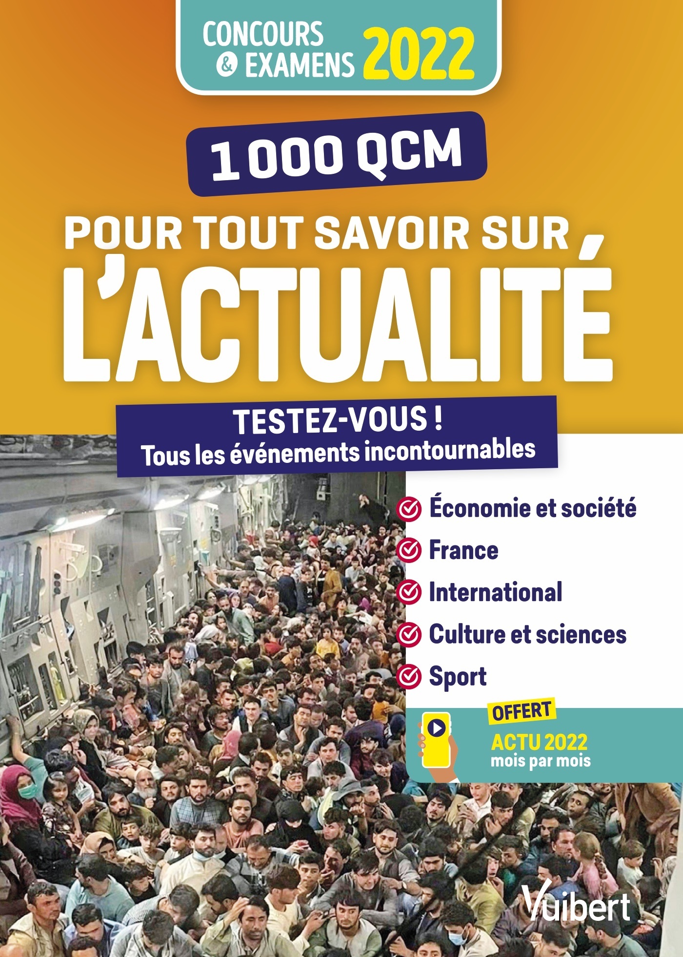 1000 QCM pour tout savoir sur l'actualité 2021-2022 - Pérès Rémi - VUIBERT