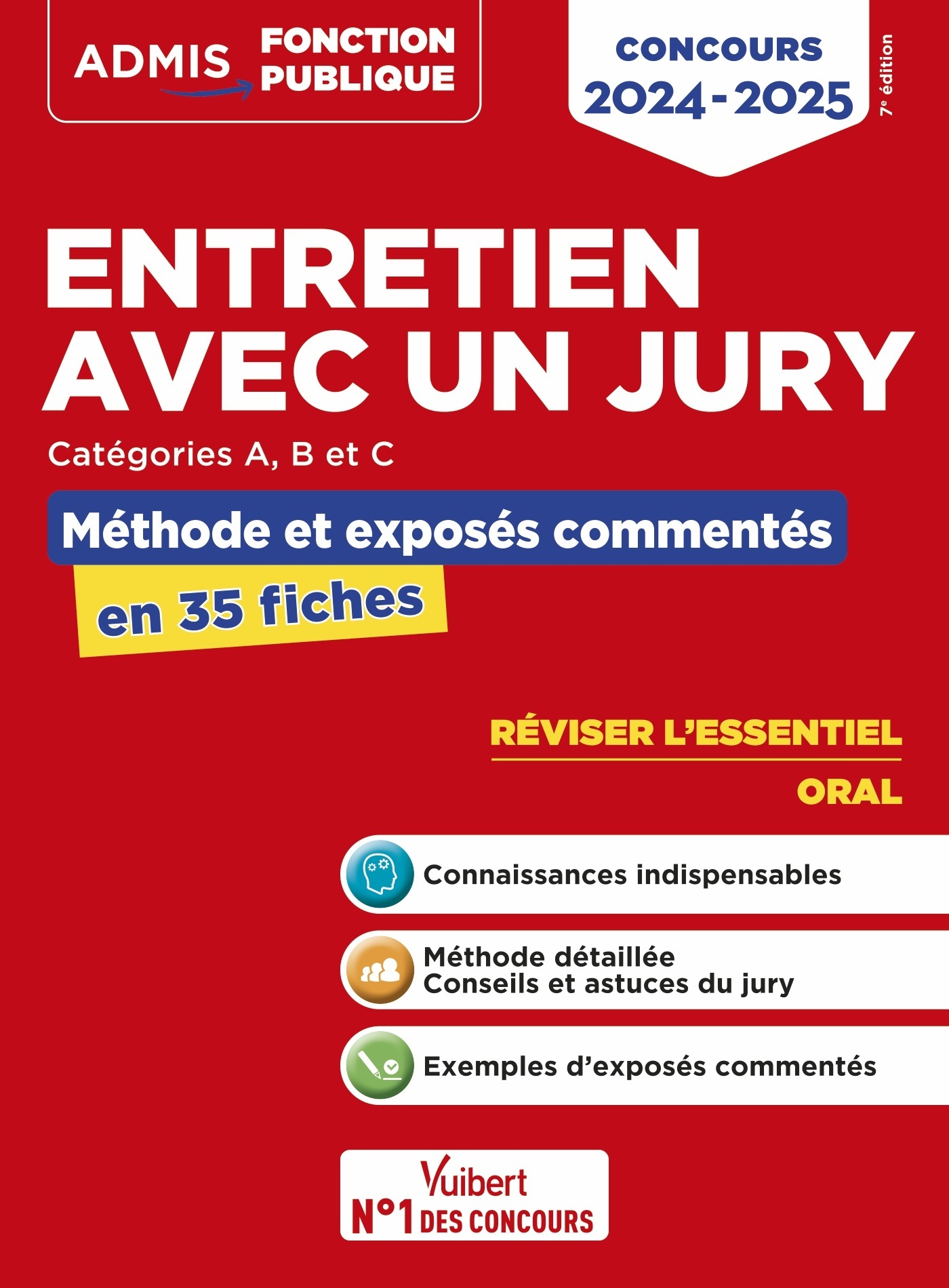 Entretien avec un jury - Concours de catégories A, B et C - Méthodes et exercices - Bellégo Olivier - VUIBERT