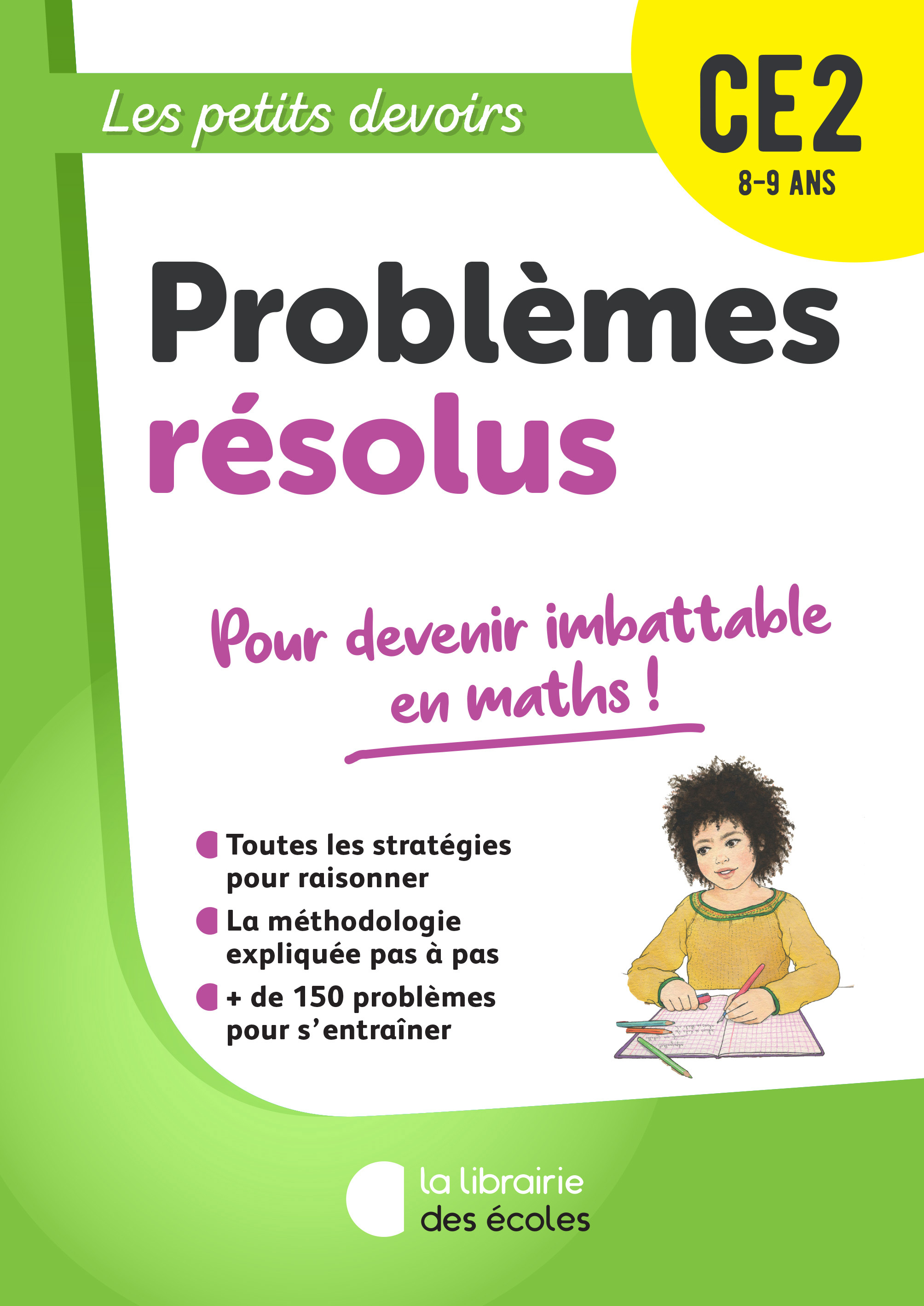 Les Petits Devoirs - Problèmes résolus CE2 - Pitot Mariana  - LIB DES ECOLES