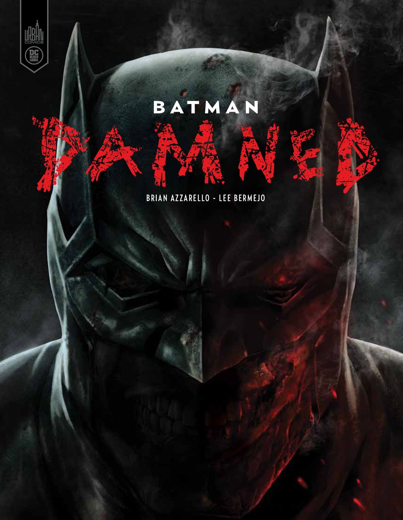 Batman - Damned  - Tome 0 - Azzarello Brian Azzarello Brian, Bermejo Lee Bermejo Lee, Azzarello Brian , Bermejo Lee  - URBAN COMICS