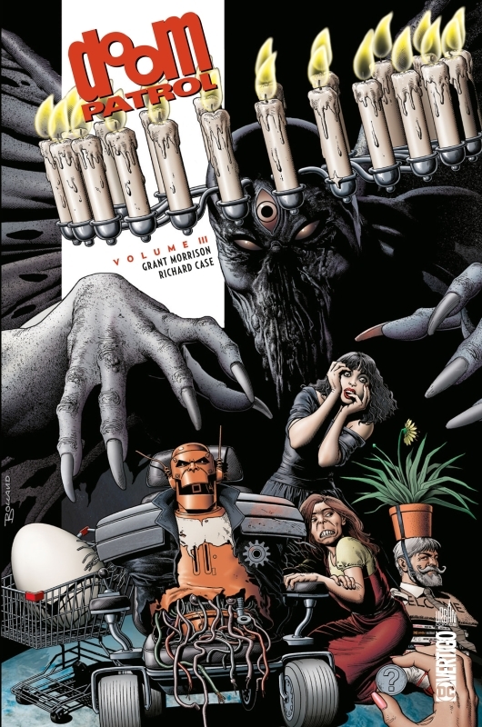 Doom Patrol  - Tome 3 - Morrison Grant Morrison Grant, CASE Richard CASE Richard, Morrison Grant , CASE Richard  - URBAN COMICS