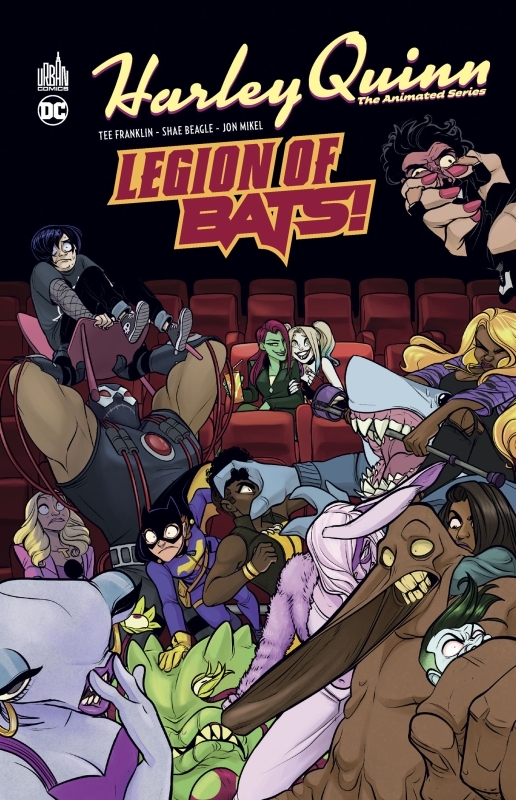 Harley Quinn The Animated Series tome 2 : Legion of Bats! - FRANKLIN Tee FRANKLIN Tee, BEAGLE Shae BEAGLE Shae, FRANKLIN Tee , BEAGLE Shae - URBAN COMICS Harley Quinn The Animated Series tome 2 : Legion of Bats! - FRANKLIN Tee FRANKLIN Tee, BEAGLE Shae BEAGLE Shae, FRANKLIN Tee , BEAGLE Shae - URBAN COMICS