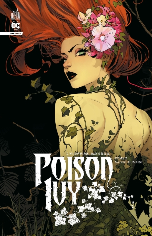 Poison Ivy infinite tome 2 - Takara Marcio Takara Marcio, Willow Wilson Gwendolyn Willow Wilson Gwendolyn, Takara Marcio , Willow Wilson Gwendolyn  - URBAN COMICS