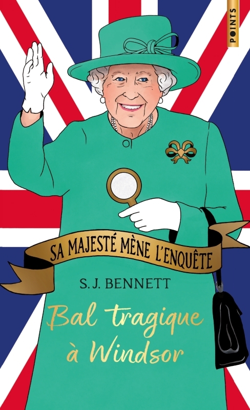 Sa Majesté mène l'enquête, tome 1 - Bennett S.J. - POINTS