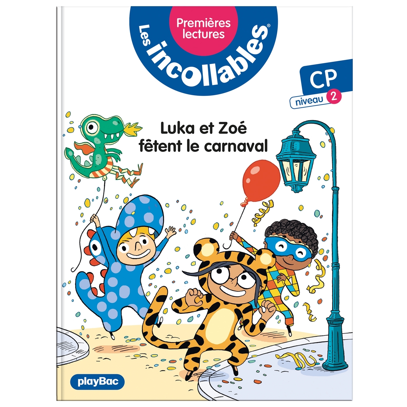 Les incollables - Premières lectures - Tome 17 - Luka et Zoé fêtent le Carnaval - niv.1 - LENNE-FOUQUET Marie, Audouin Laurent - PLAY BAC