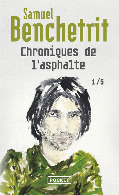 Chroniques de l'asphalte - tome 1 - Benchetrit Samuel - POCKET