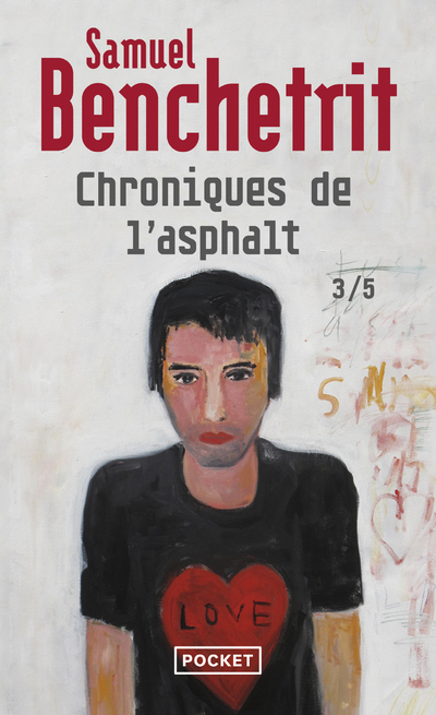 Chroniques de l'asphalte - tome 3 - Benchetrit Samuel - POCKET