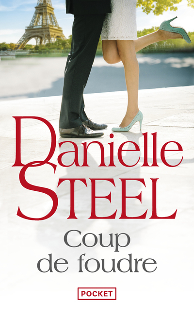 Coup de foudre - Steel Danielle, Berthet Catherine - POCKET