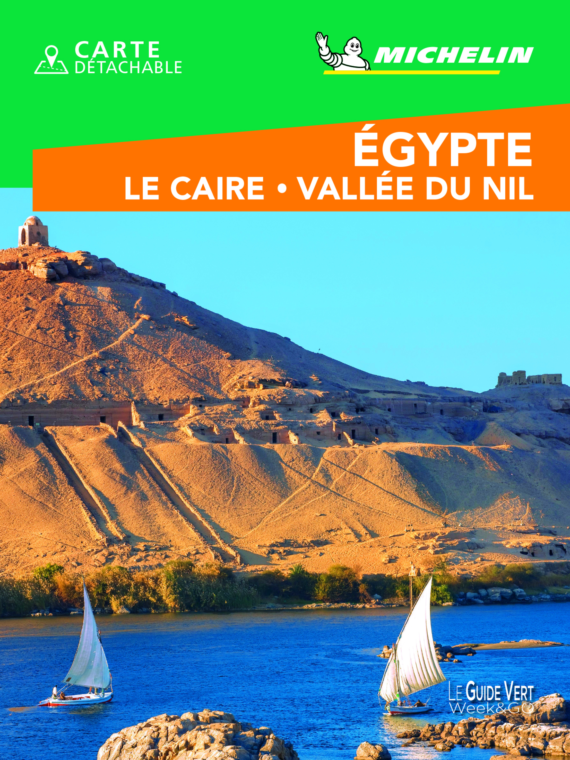 Guide Vert WE&GO Egypte - Le Caire - Vallée du Nil - XXX - MICHELIN