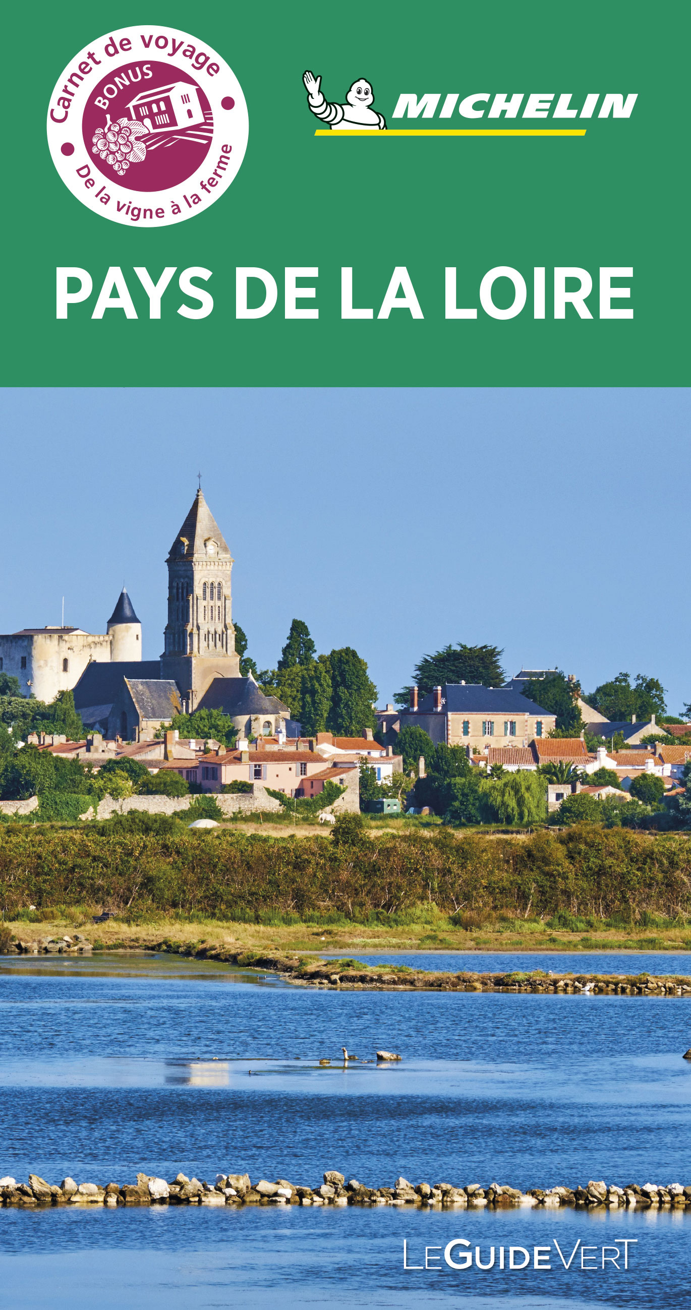 Guide Vert Pays de la Loire - XXX - MICHELIN