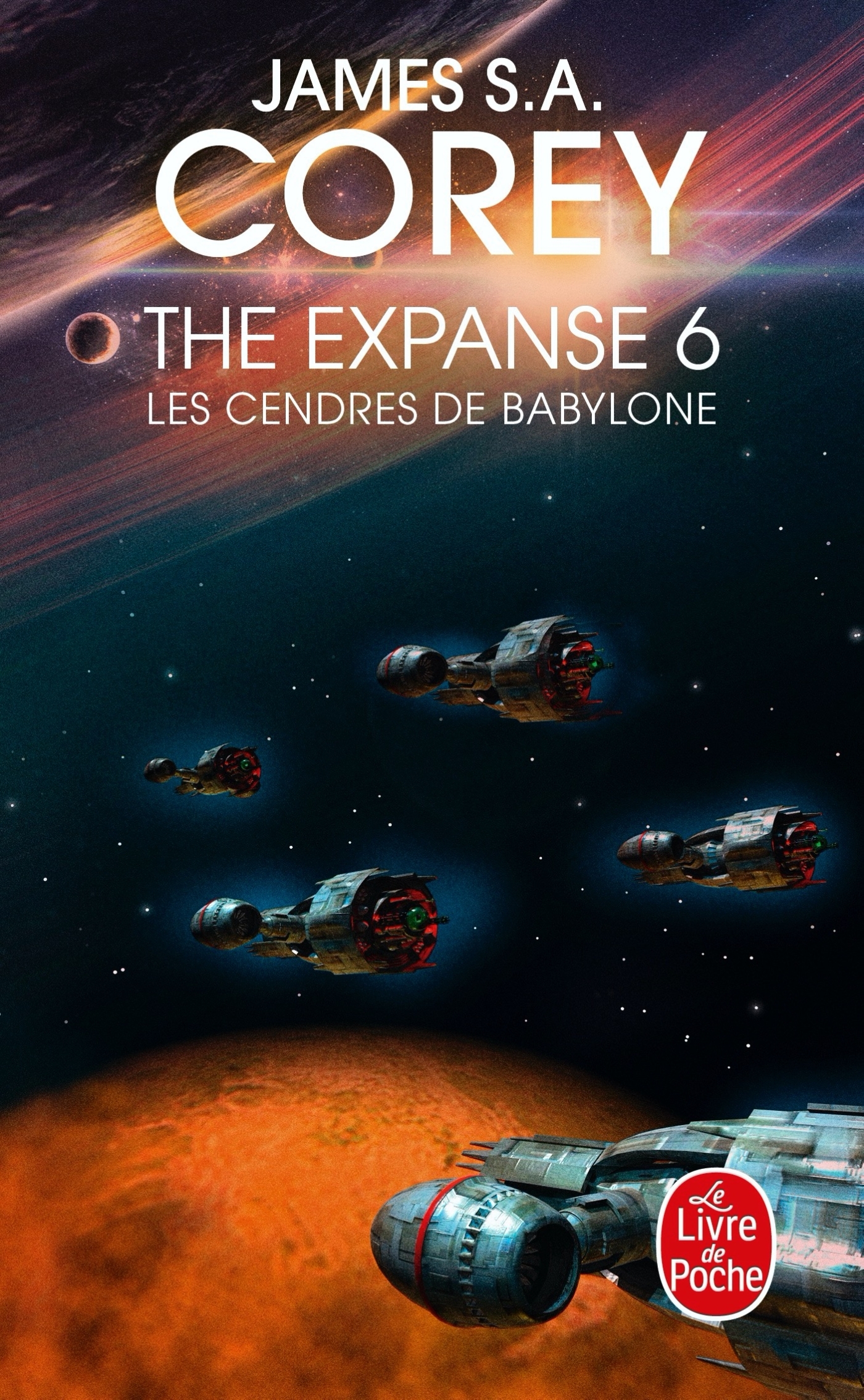 Les Cendres de Babylone (The Expanse, Tome 6) - Corey James S.A. - LGF