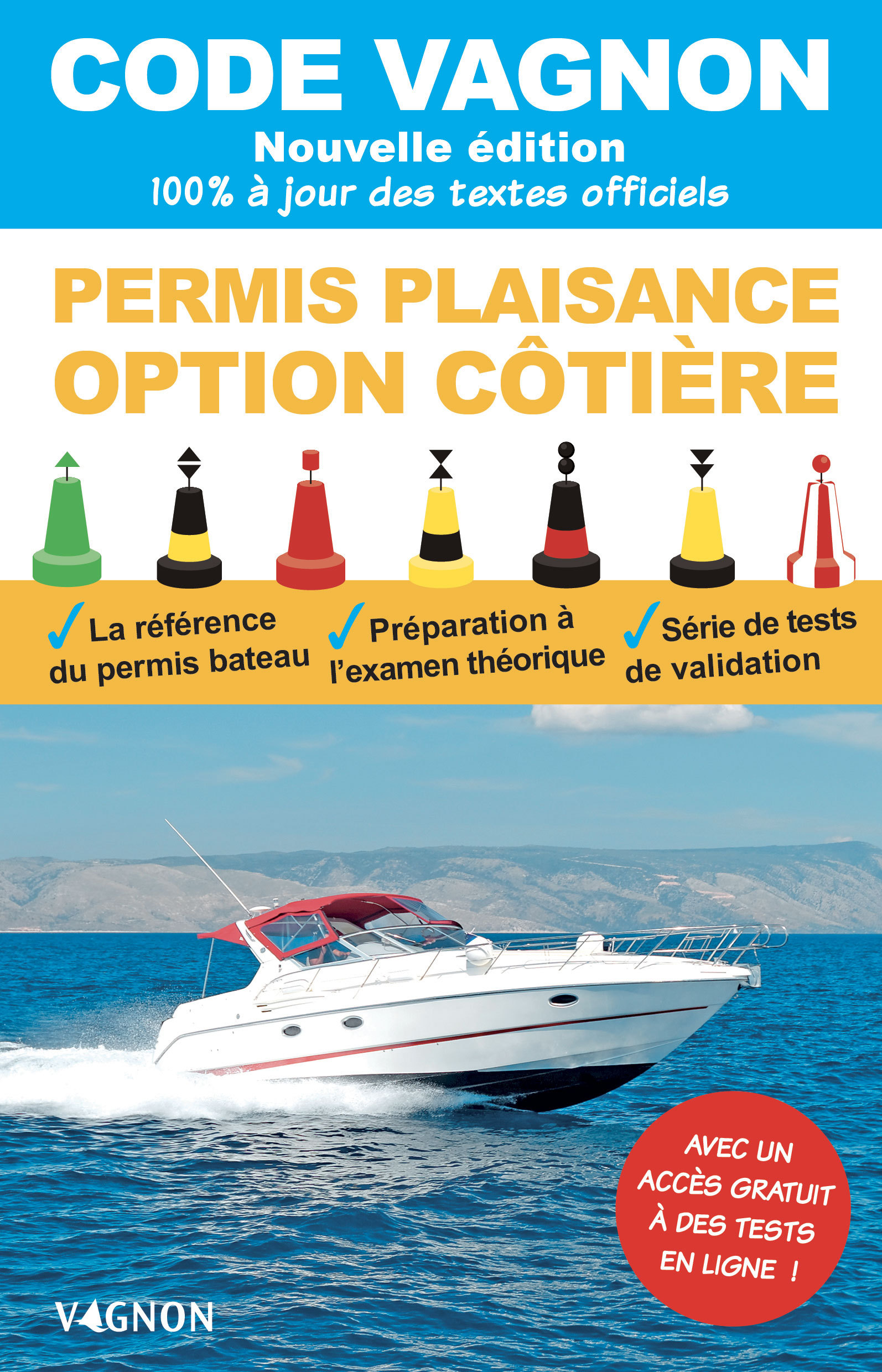 Code Vagnon - Permis plaisance - Option côtière - Vagnon Editions - VAGNON