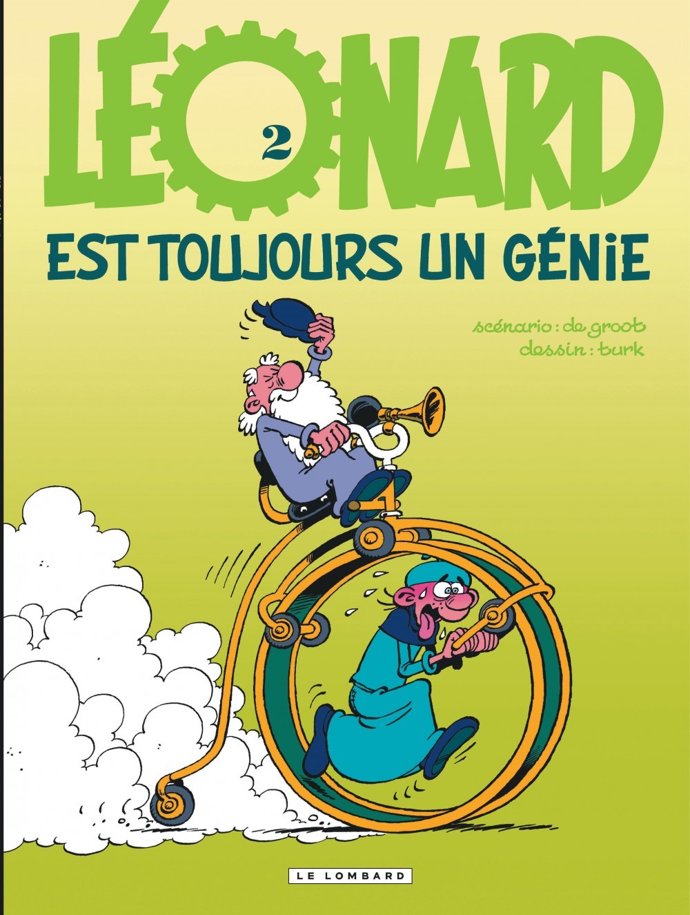 Léonard - Tome 2 - Léonard est toujours un génie ! - De Groot De Groot, Turk Turk, De Groot , TURK  - LOMBARD