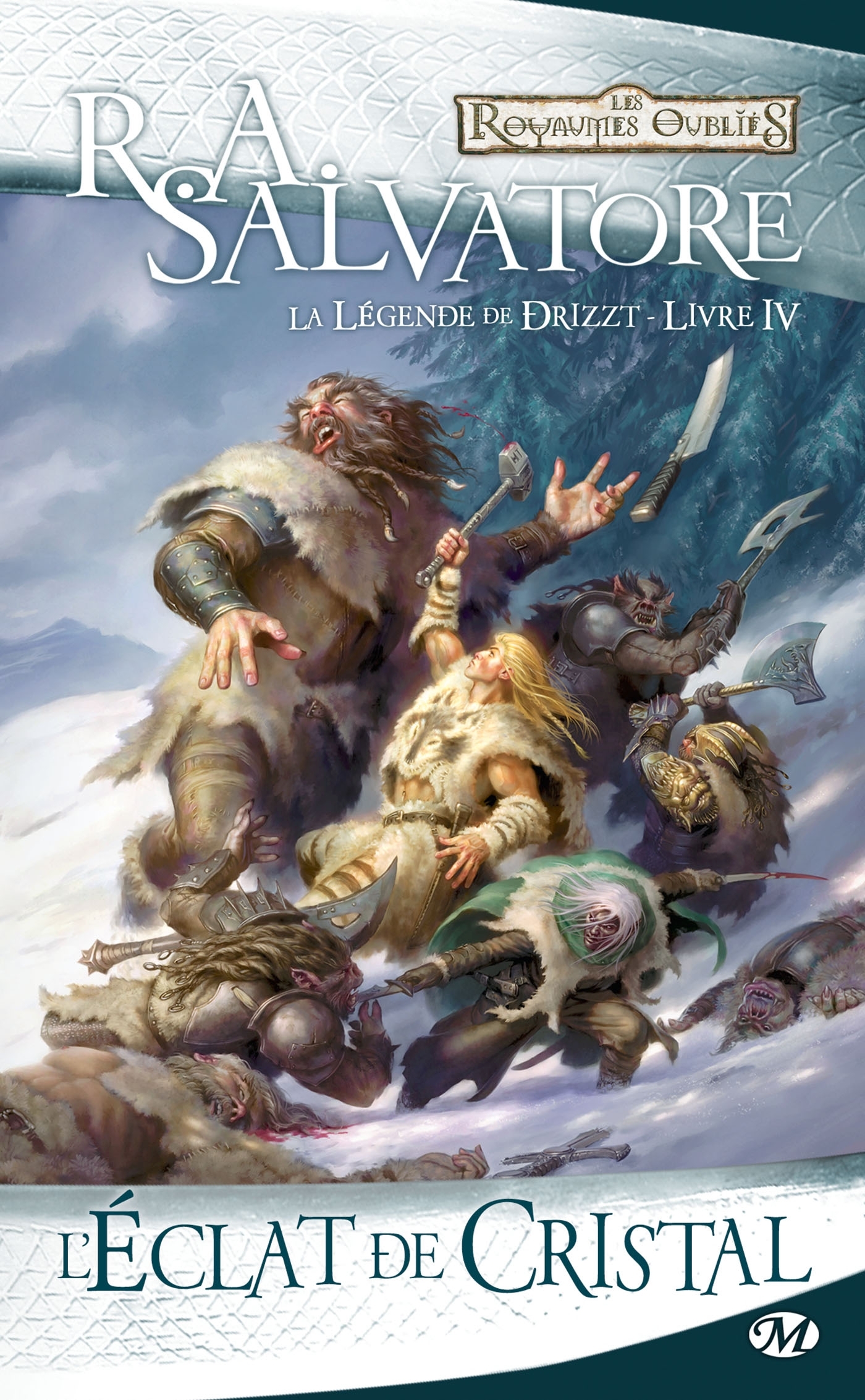 La Légende de Drizzt, T4 : L'Éclat de cristal - Salvatore R.A. - BRAGELONNE