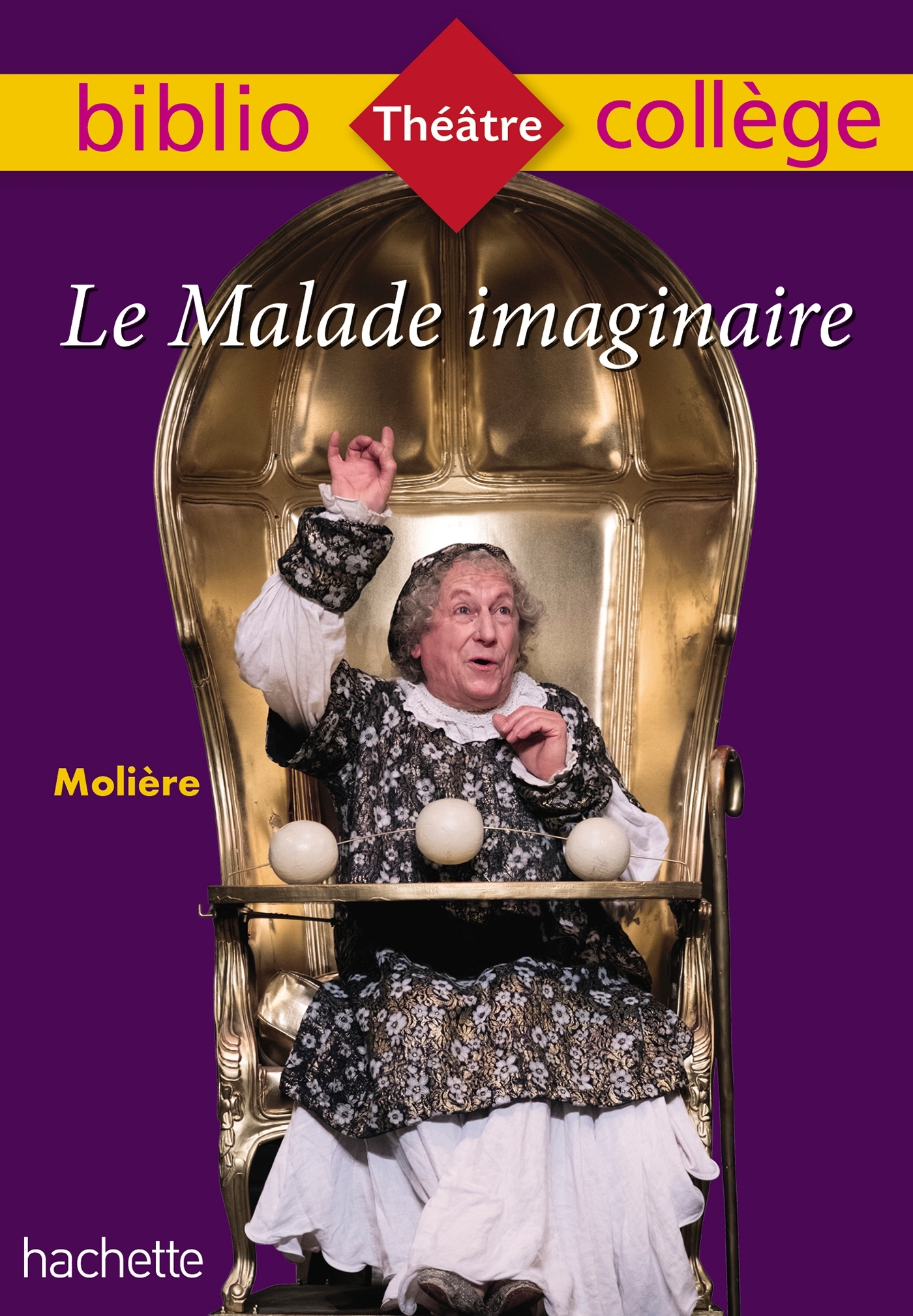 Bibliocollège - Le Malade imaginaire, Molière - Molière Molière, Lisle Isabelle - HACHETTE EDUC