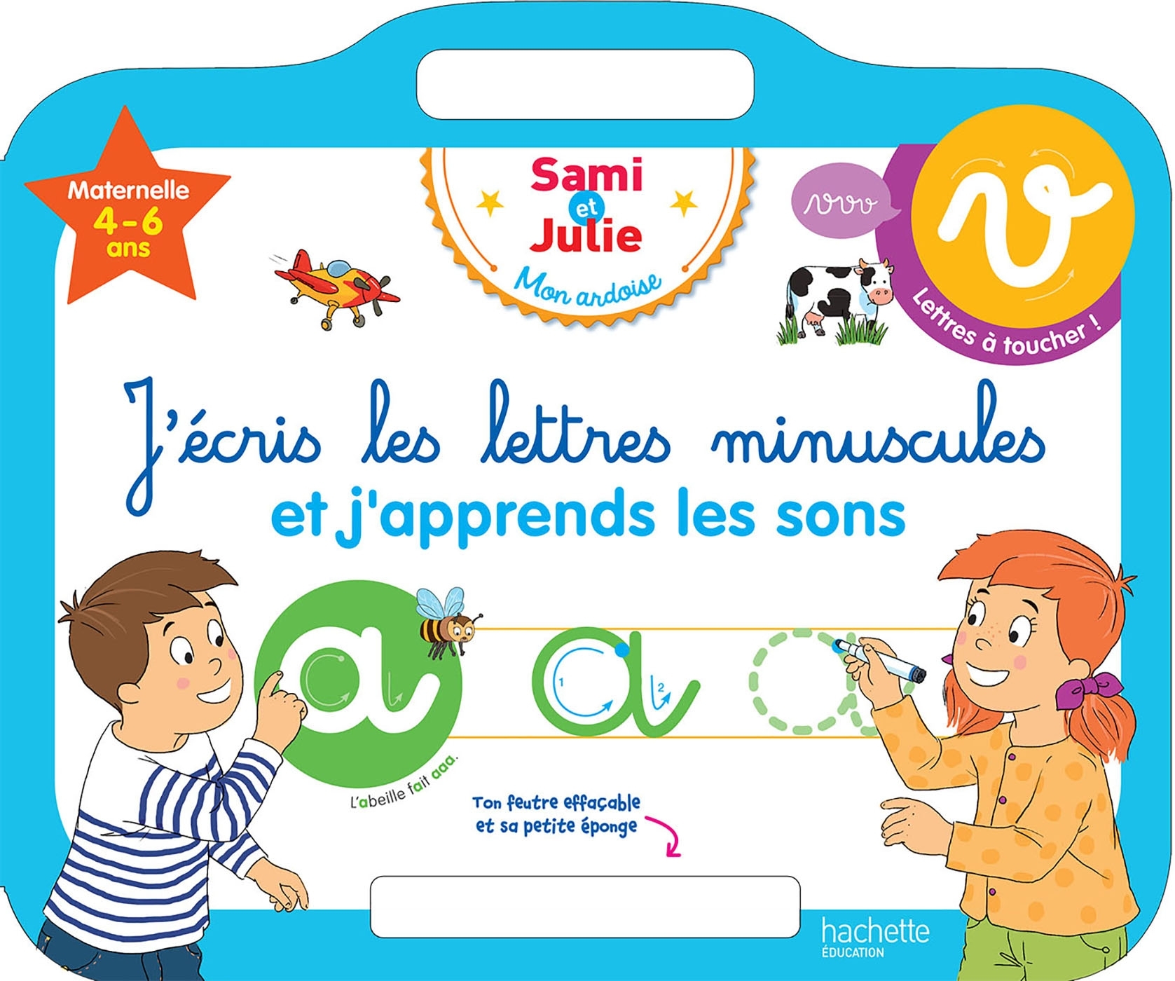 Sami et Julie - Ardoise J'écris les lettres minuscules 4-6 ans - Boyer A. - HACHETTE EDUC