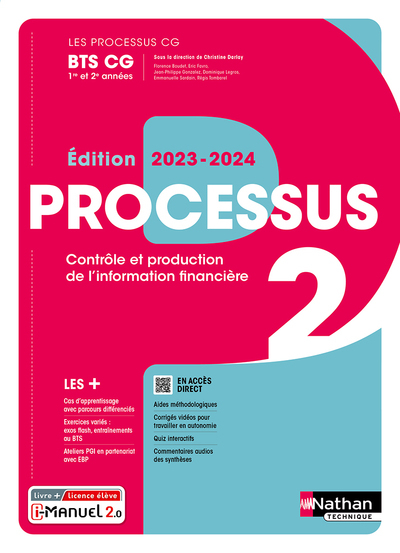 Processus 2 BTS CG 1ère et 2ème années (Les Processus CG) Livre + licence élève 2023 - Boudet Florence, Boutet Jacques, Darlay Christine, Favro Eric, Lami-Barbieri Dominique, Legros Dominique, Rouchon Karine, Sardain Emmanuelle, Tombarel Régis, Gonzalez J