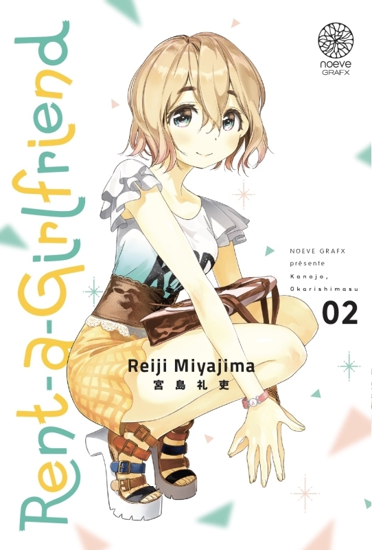 Rent-a-Girlfriend T02 - MIYAJIMA Reiji - NOEVE GRAFX