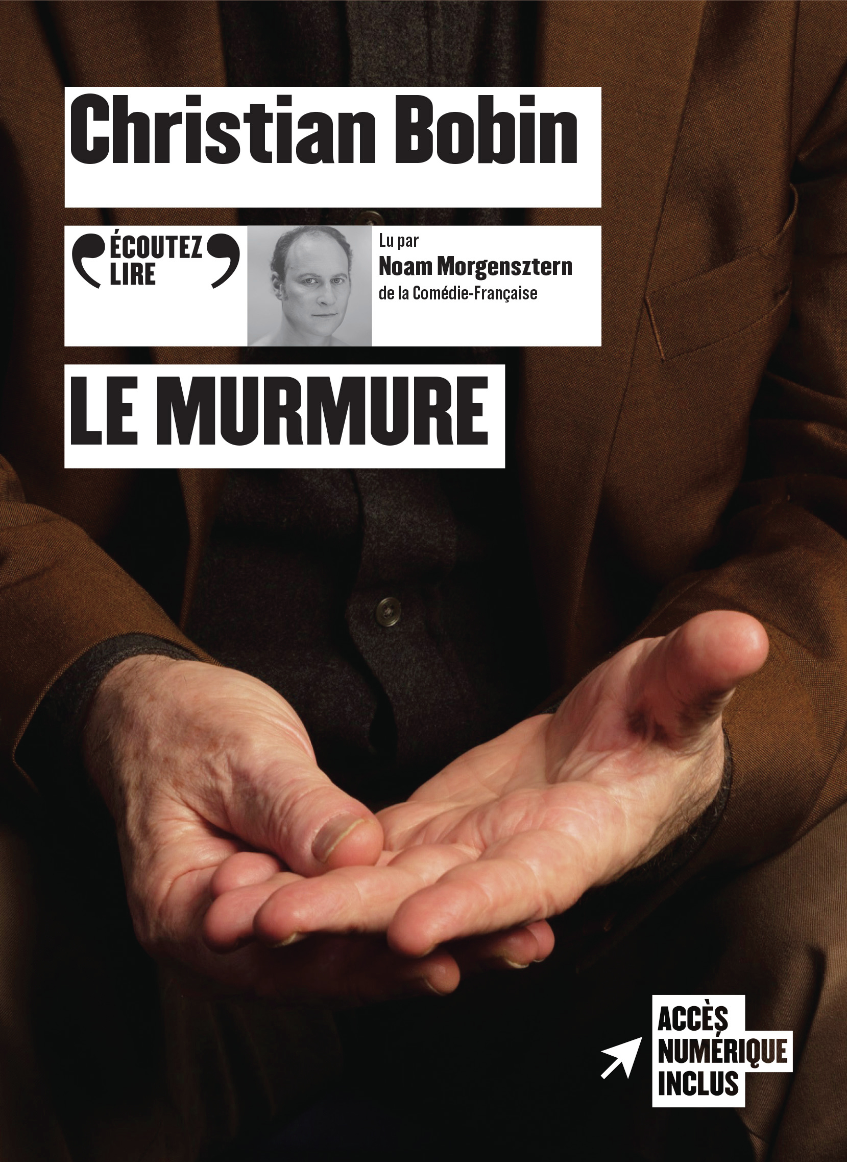 Le murmure - Bobin Christian, Morgensztern Noam - GALLIMARD