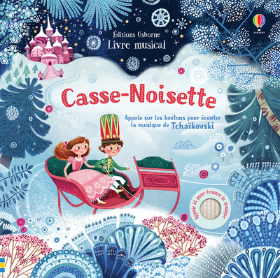 Casse-Noisette - Livre musical - Watt Fiona, Demidova Olga, Webb Katherine, Moncrieff Stephen, Lefebvre Claire - USBORNE