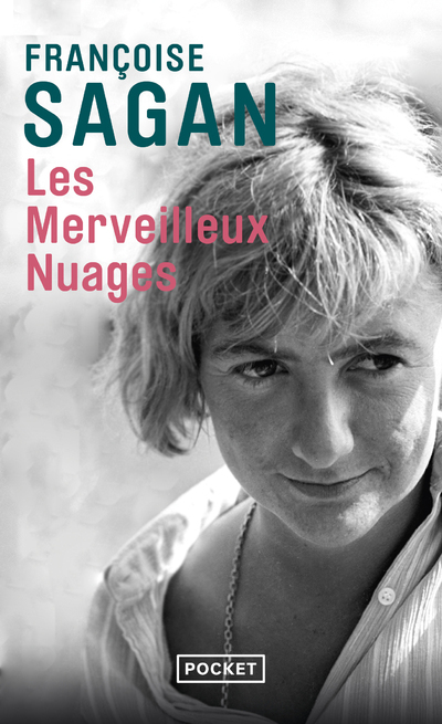 Les merveilleux nuages - Sagan Françoise - POCKET