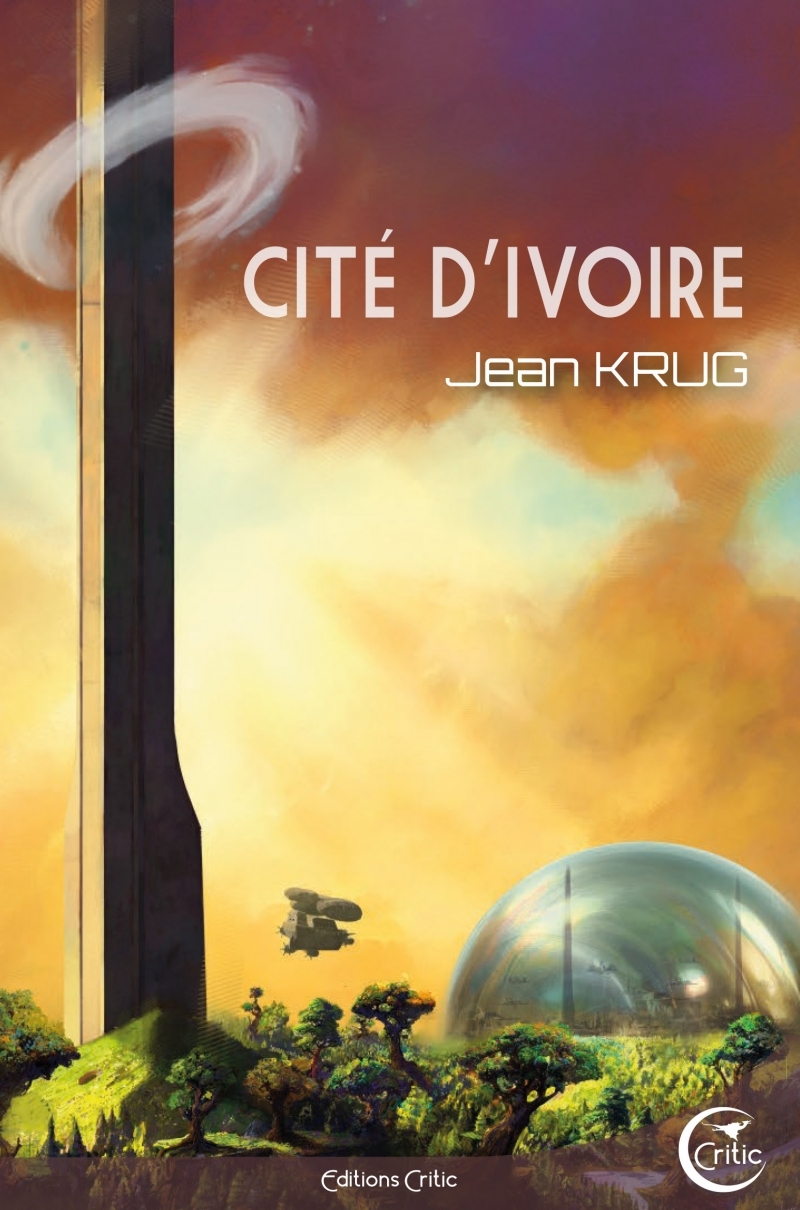 Cité d'Ivoire - Krug Jean - CRITIC