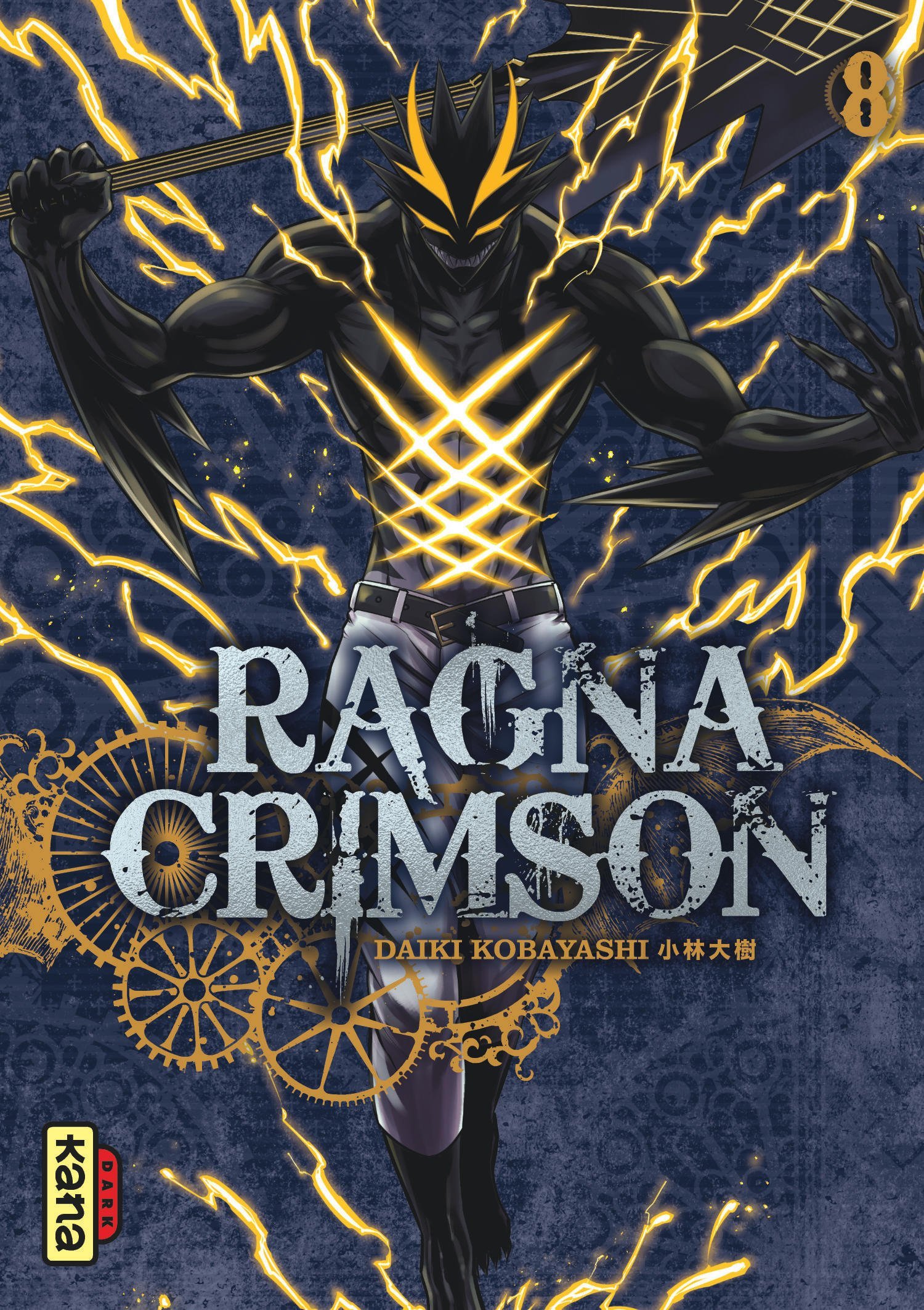 Ragna Crimson - Tome 8 - Daiki Kobayashi Daiki Kobayashi, Daiki Kobayashi  - KANA