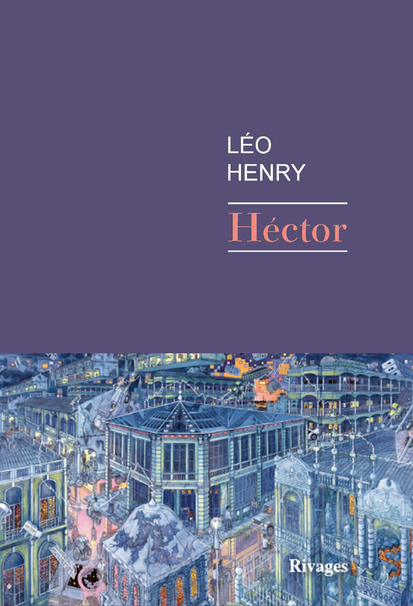 Héctor - Henry Léo - RIVAGES