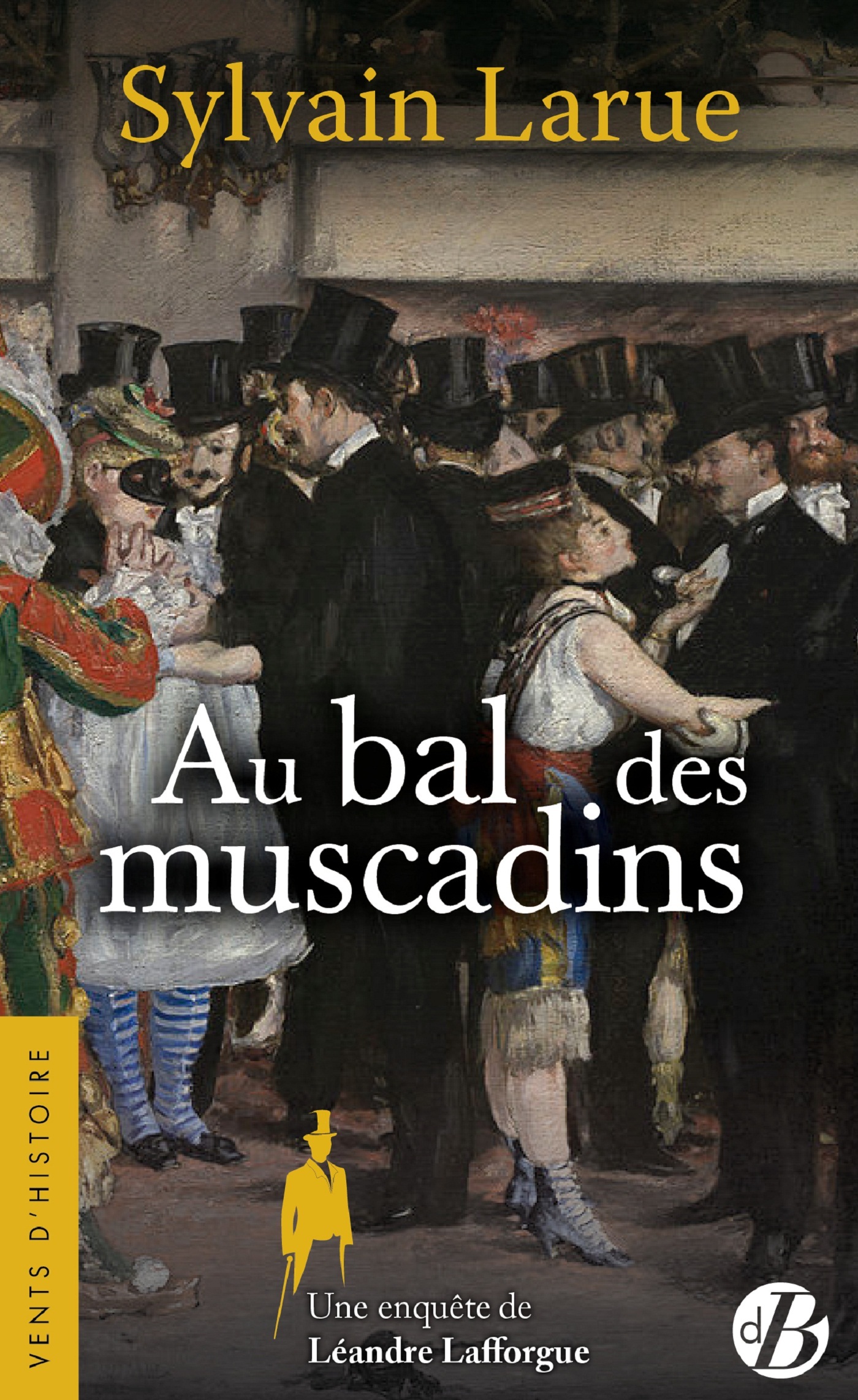 Au bal des muscadins - LARUE SYLVAIN - DE BOREE