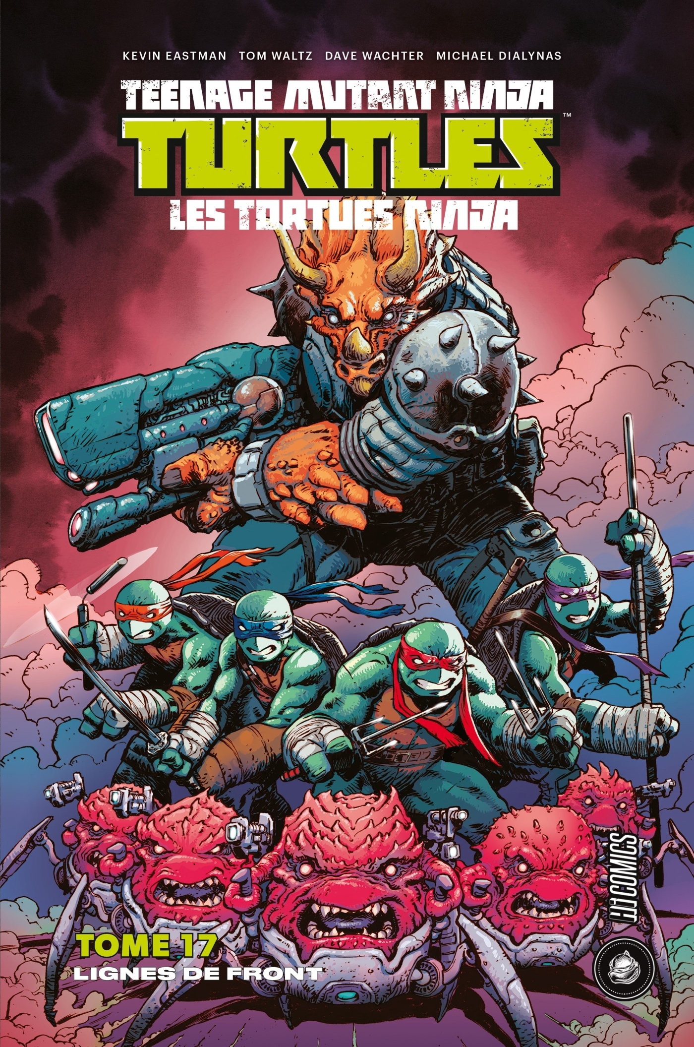 Les Tortues Ninja - TMNT, T17 : Lignes de front - Waltz Tom, Eastman Kevin, Wachter Dave - HICOMICS