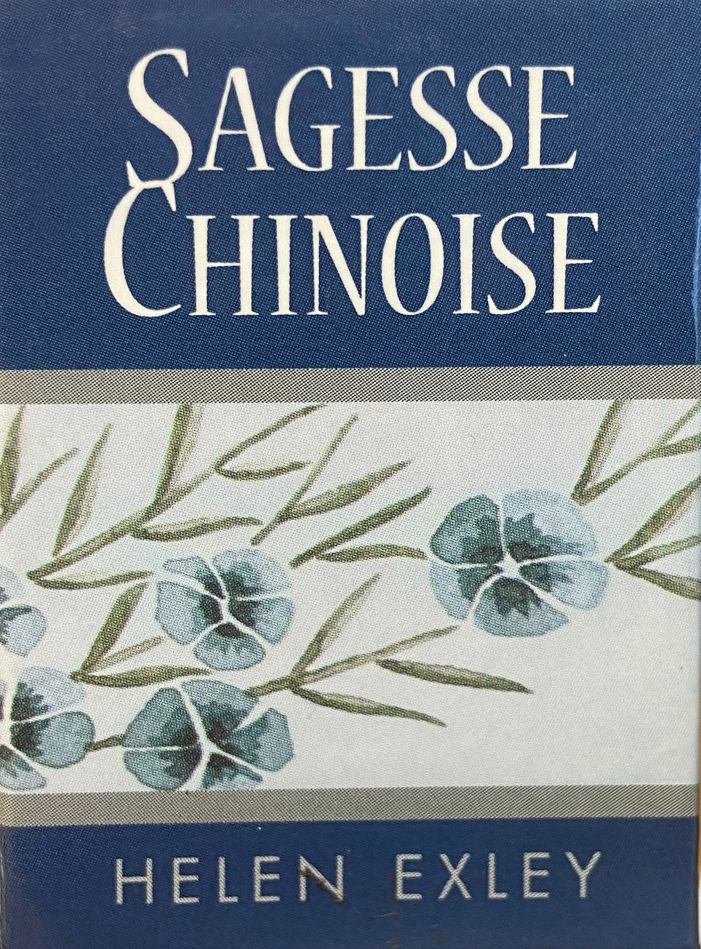SAGESSE CHINOISE - EXLEY HELEN - EXLEY SAGESSE CHINOISE - EXLEY HELEN - EXLEY