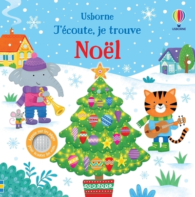 Noël - J'écoute, je trouve - Taplin Sam, Rooks Jo, Addison Jenny, Marks Anthony, Souchon Eléonore - USBORNE