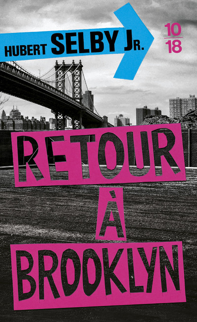 Retour à Brooklyn - Selby Hubert, Mauroc Daniel - 10 X 18