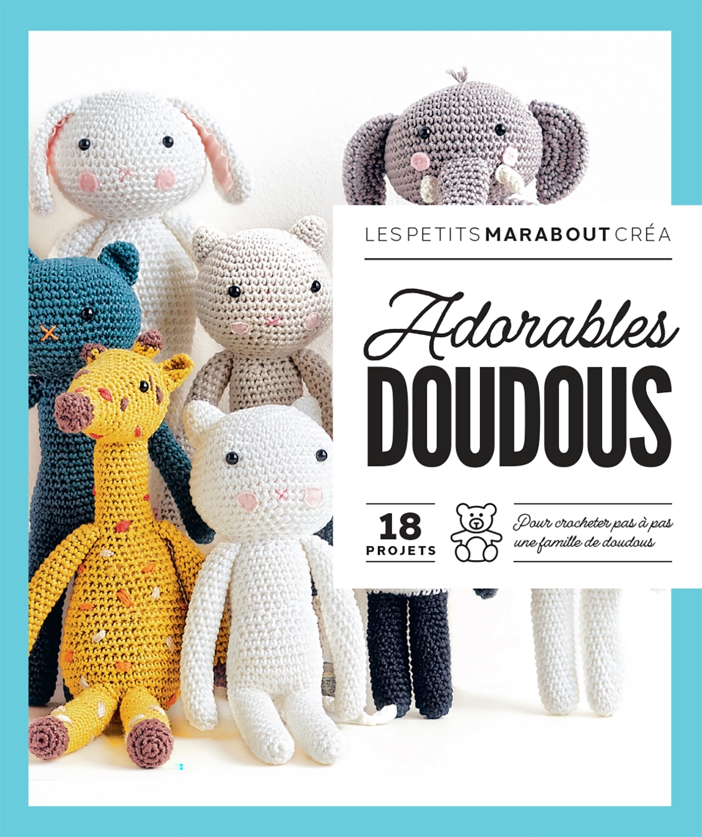 Adorables doudous - - MARABOUT Adorables doudous - - MARABOUT