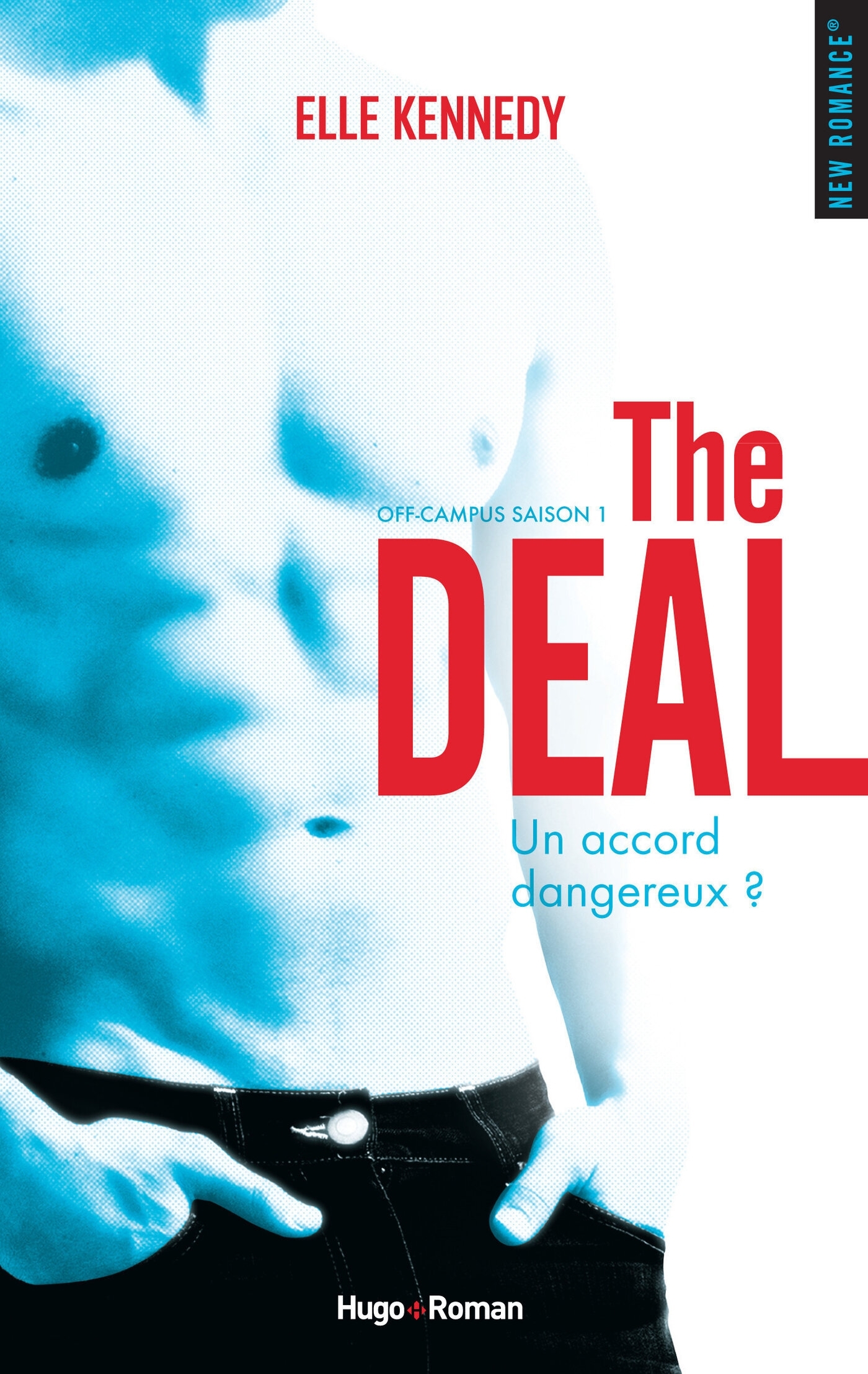 The deal - Kennedy Elle - HUGO ROMAN