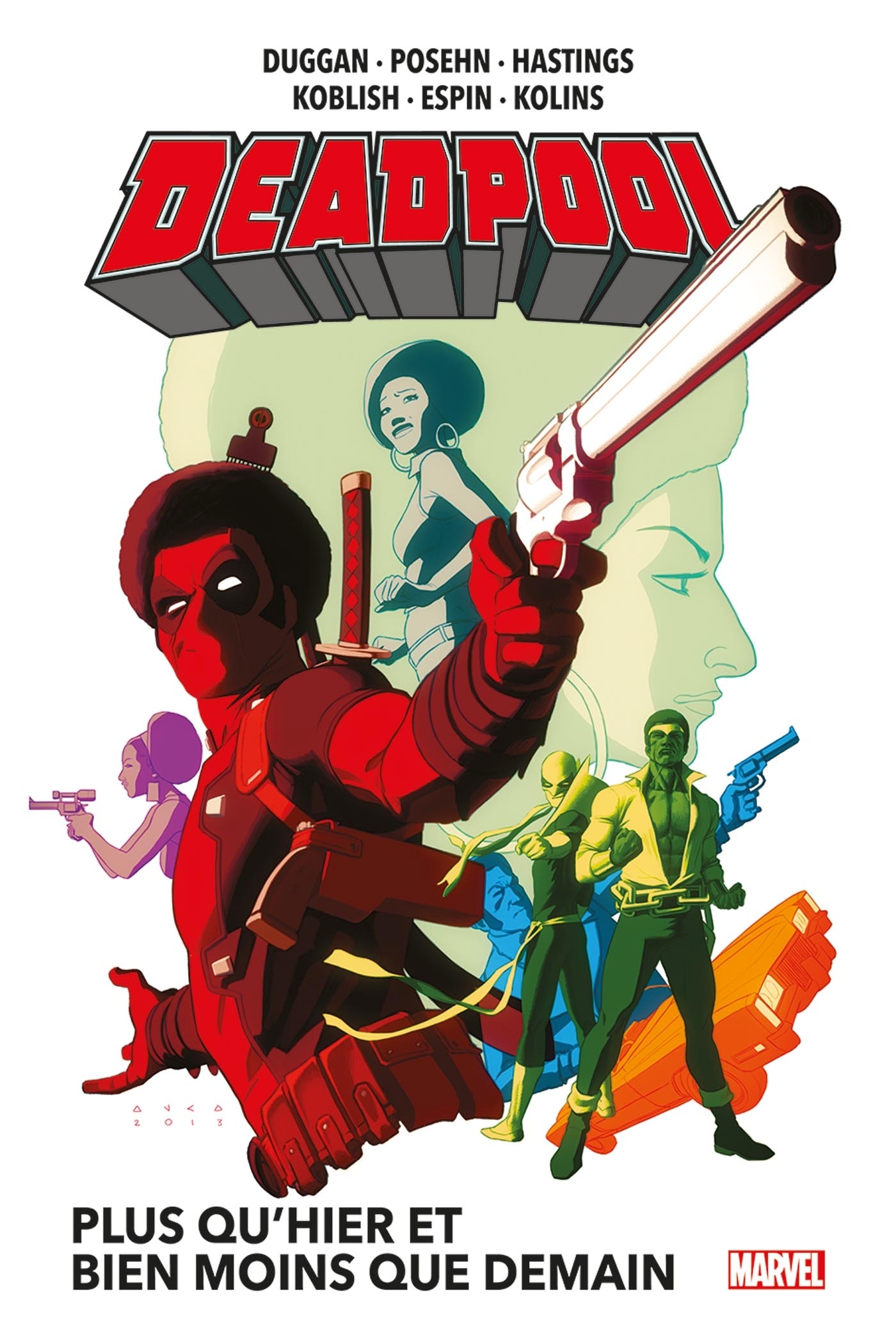 Deadpool T05 : Plus qu'hier et bien moins que demain - Duggan Gerry, Posehn  Brian, Koblish Scott, Espin Salva - PANINI