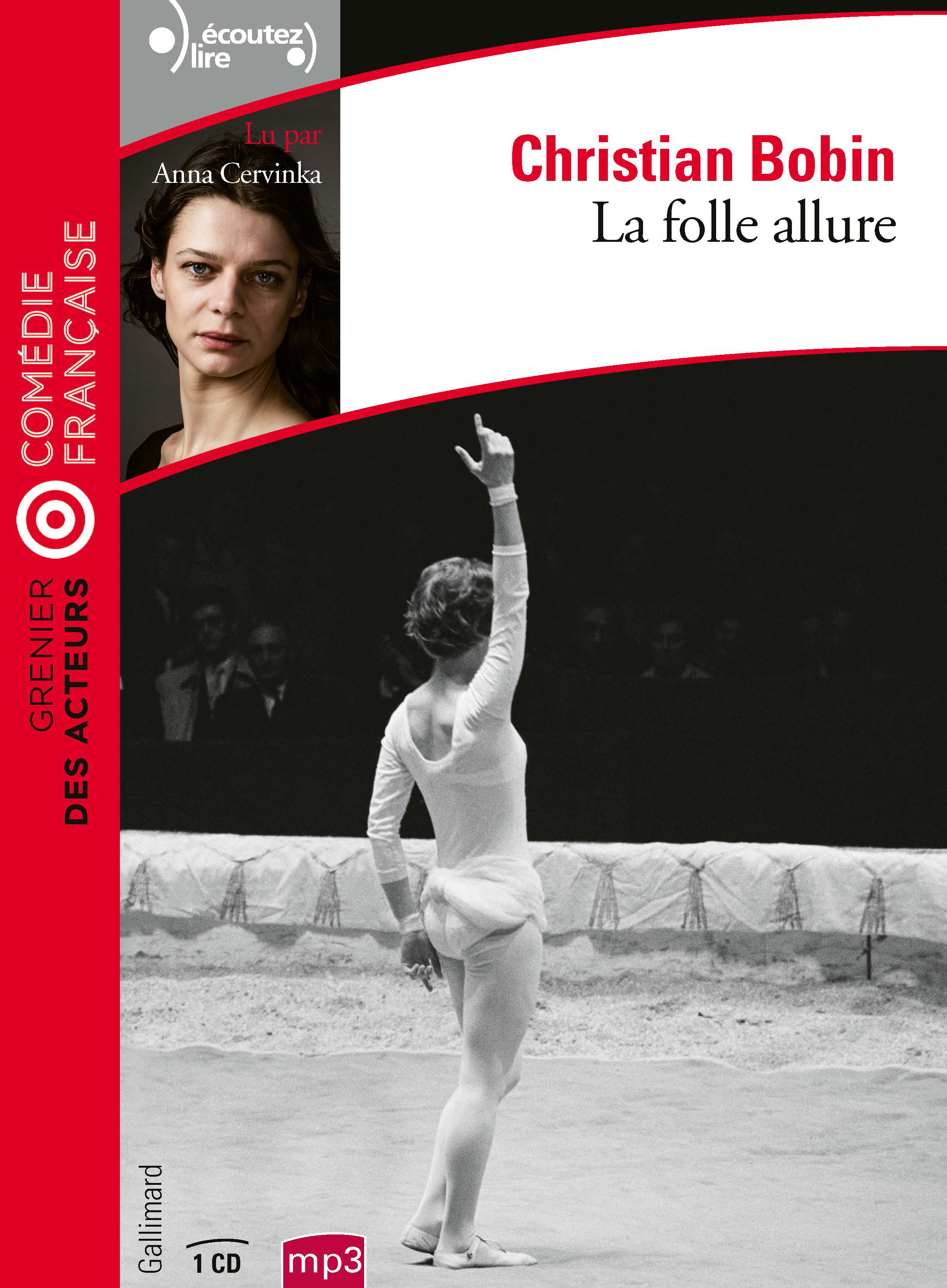 La folle allure - Bobin Christian - GALLIMARD