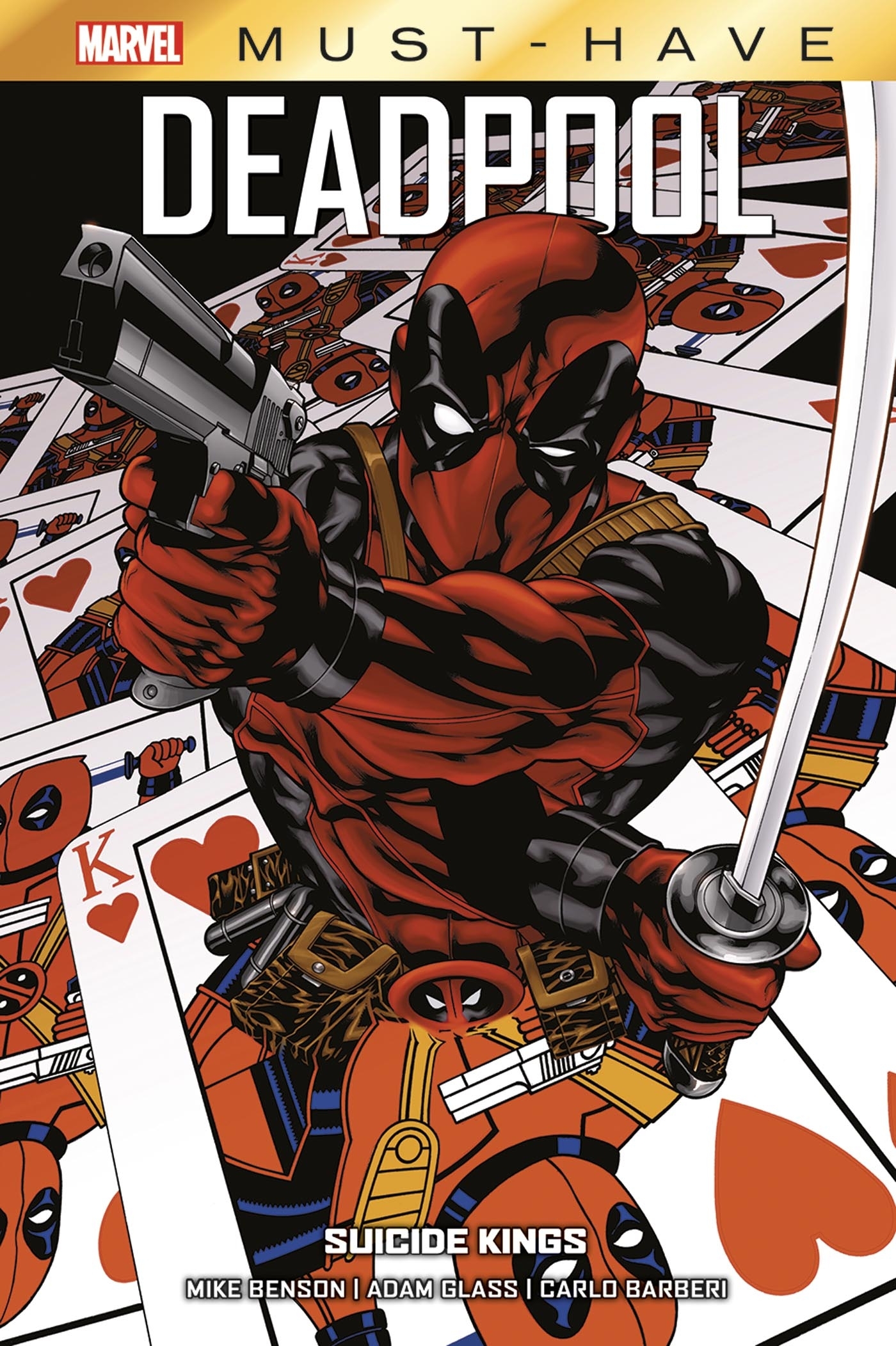 Deadpool : Suicide Kings - Benson Mike, Glass Adam, Barberi Carlo - PANINI