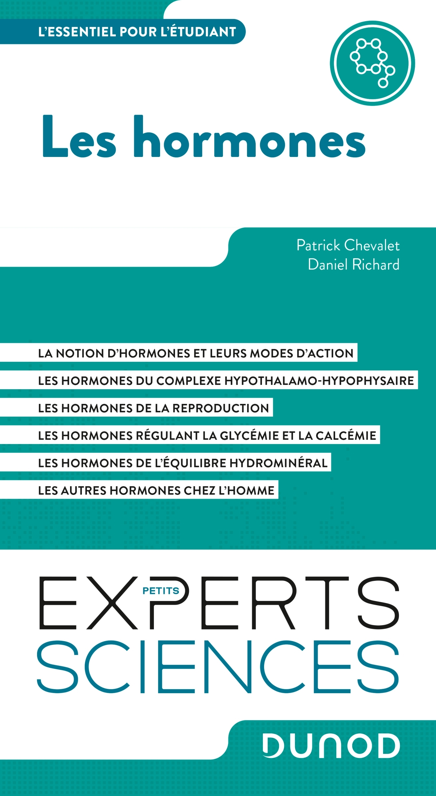 Les hormones - Chevalet Patrick, Richard Daniel - DUNOD