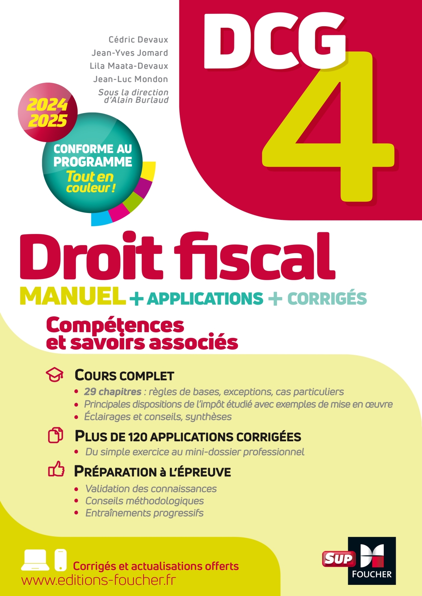 DCG 4 - Droit fiscal - Manuel et applications - Millésime 2024-2025 - Burlaud Alain, Devaux Cédric, Jomard Jean-Yves, Maata-Devaux Lila, Mondon Jean-Luc - FOUCHER