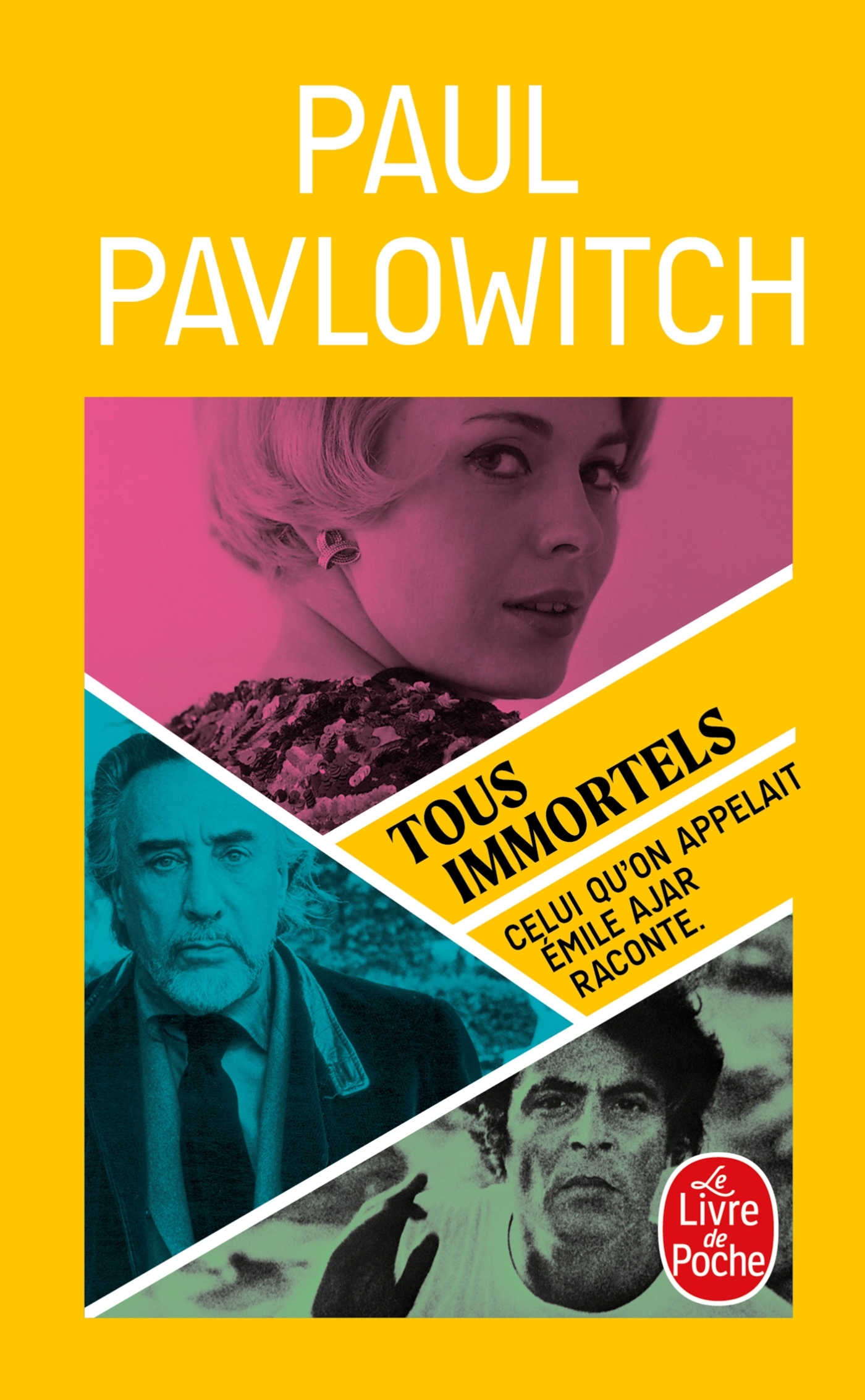 Tous immortels - Pavlowitch Paul - LGF