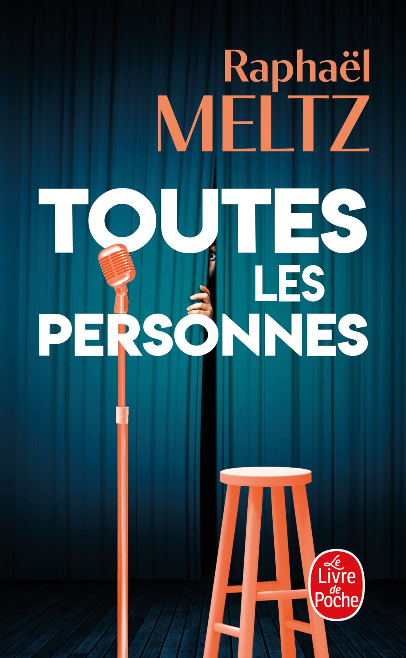 Toutes les personnes - Meltz Raphaël - LGF