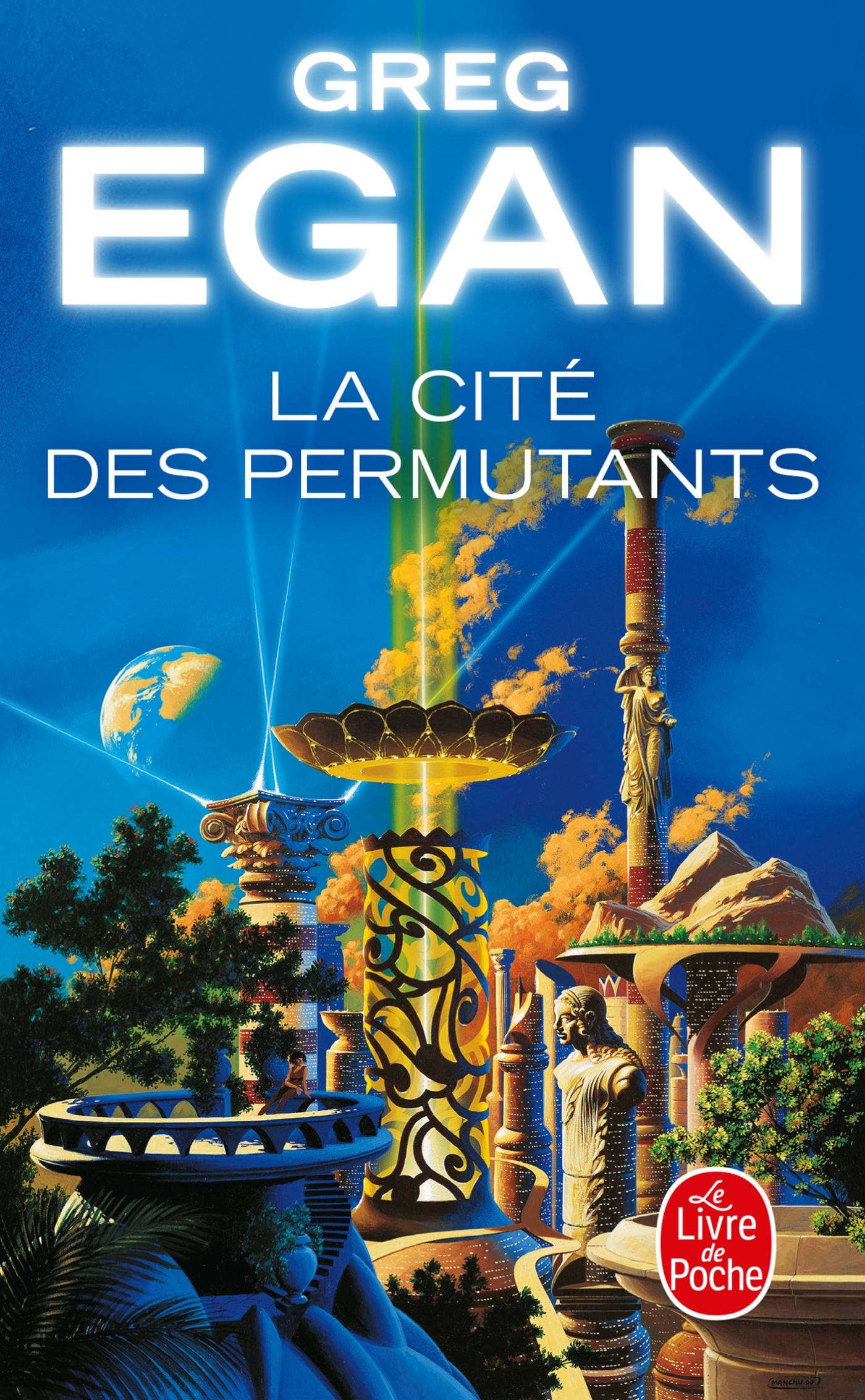 La Cité des permutants (Nouvelle édition) - Egan Greg - LGF